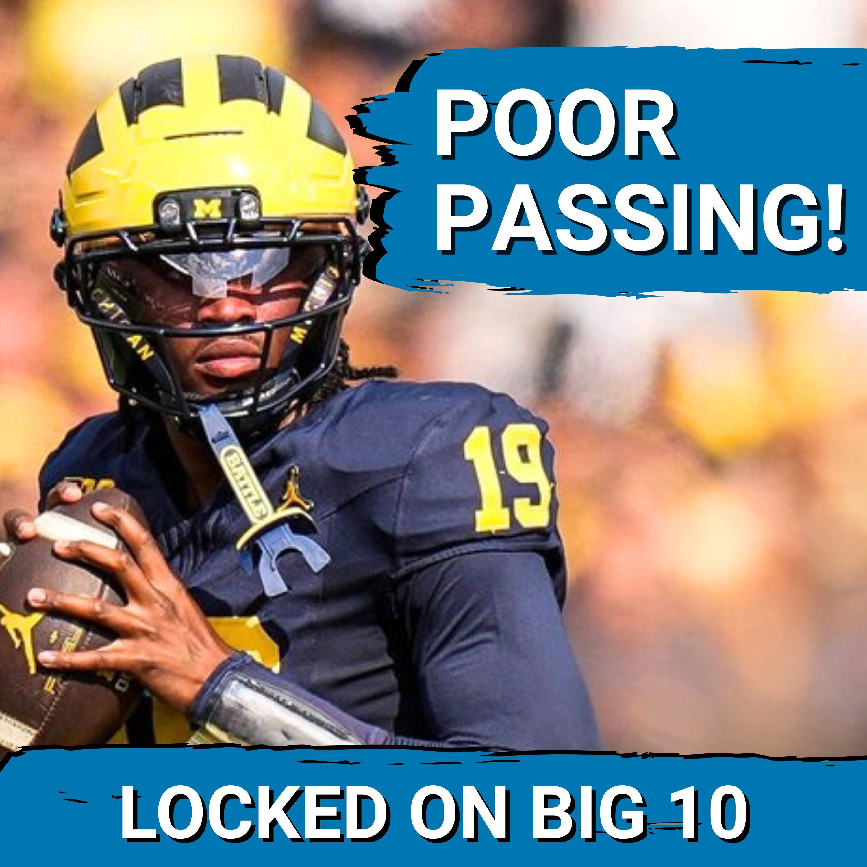 FATAL FLAW:  Can Michigan FIX Their PASSING Game WOES Before COLLEGE FOOTBALL PLAYOFF Run?