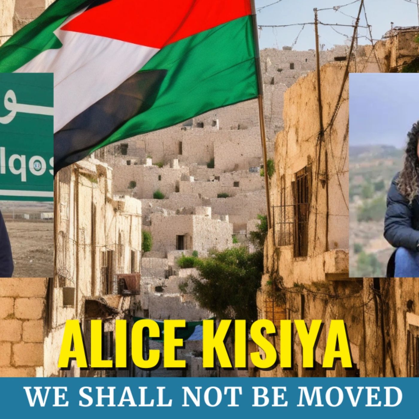 We Shall Not Be Moved | Alice Kisiya