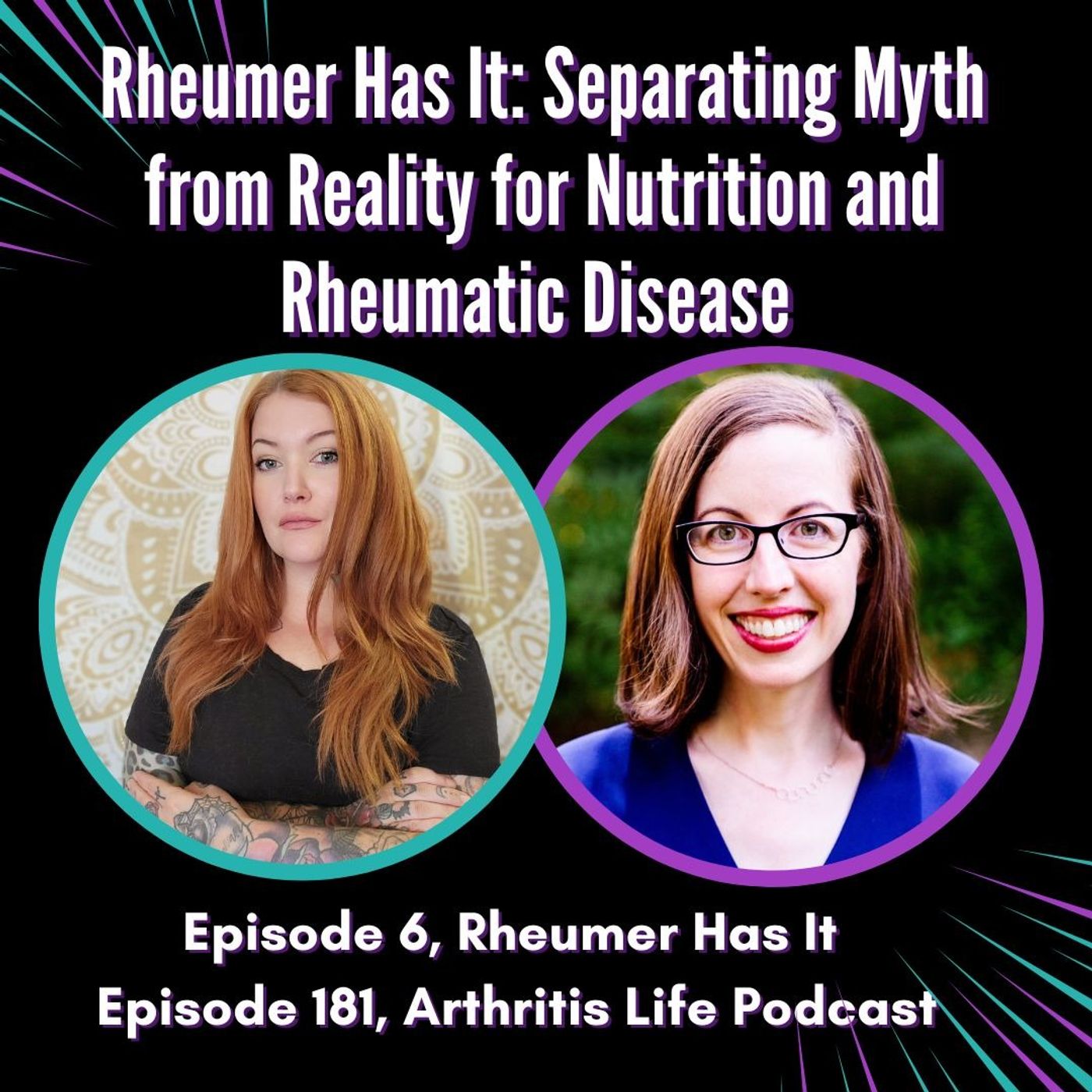 Rheumer Has It: Separating Myth from Reality for Nutrition and Rheumatic Disease