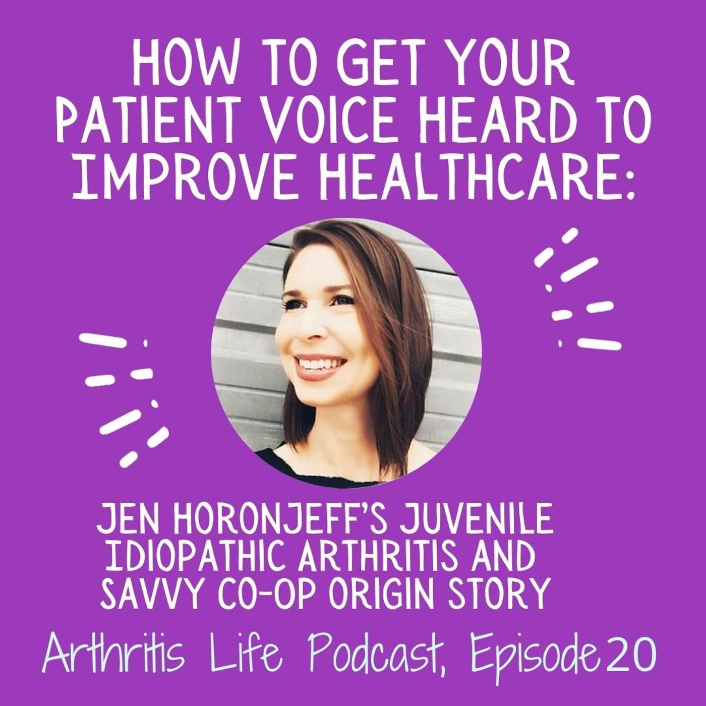 How to get your Patient Voice Heard to Improve Healthcare
