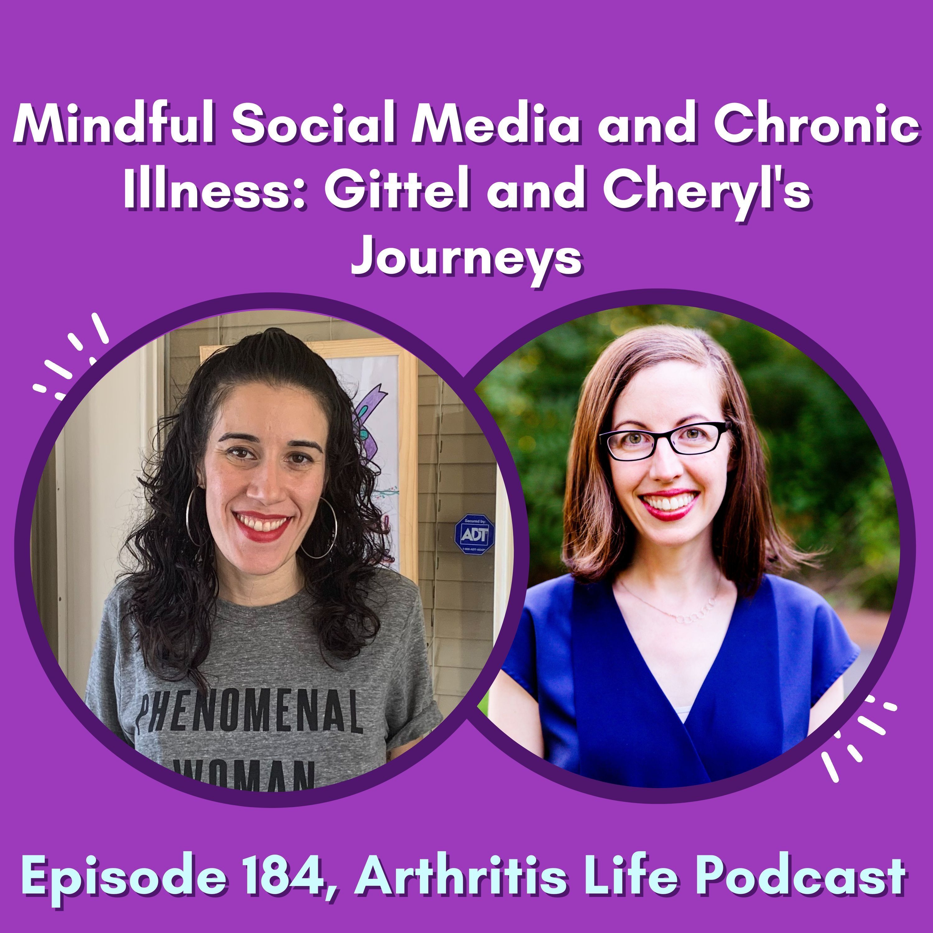 Mindful Social Media and Chronic Illness: Gittel and Cheryl's Journeys