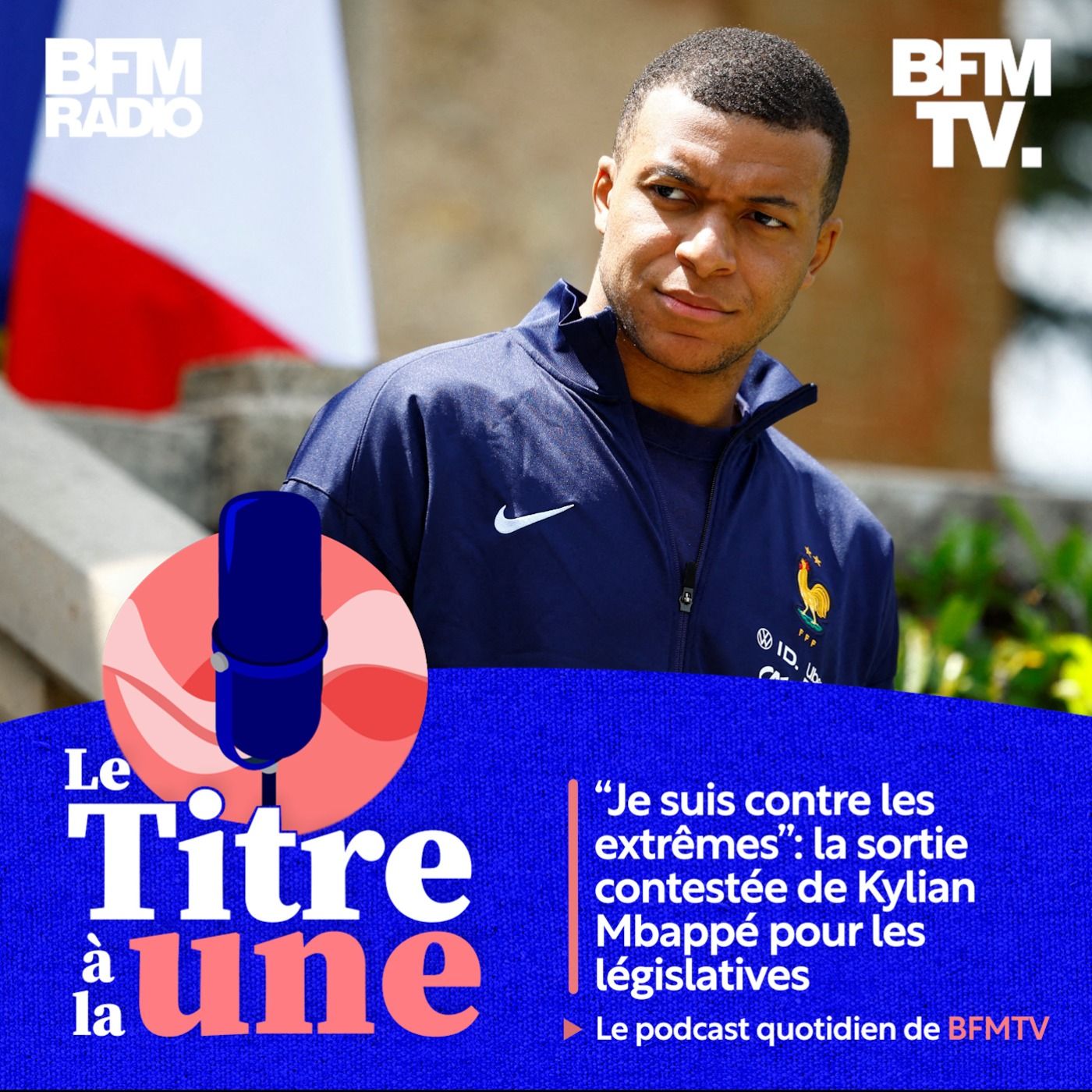 “Je suis contre les extrêmes”: la sortie contestée de Kylian Mbappé pour les législatives