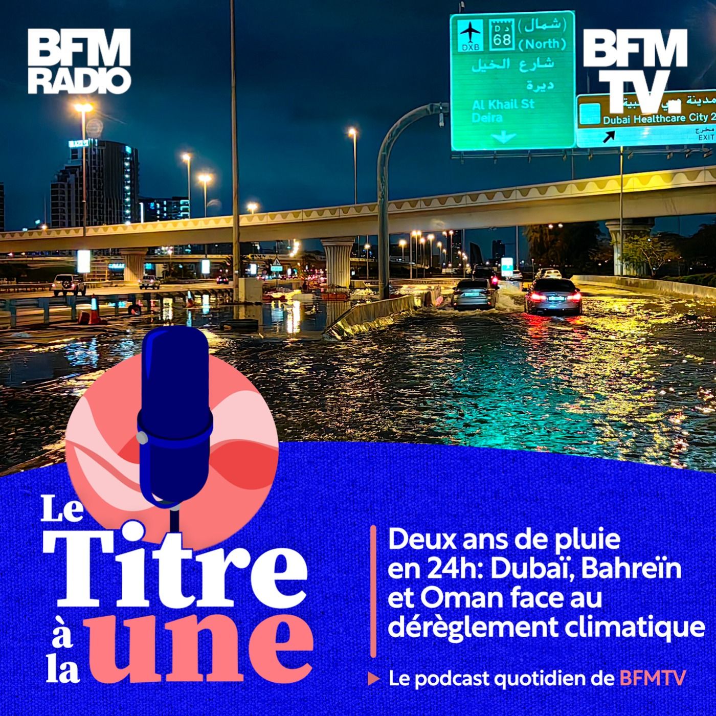 Deux ans de pluie en 24h: Dubaï, Bahreïn et Oman face au dérèglement climatique