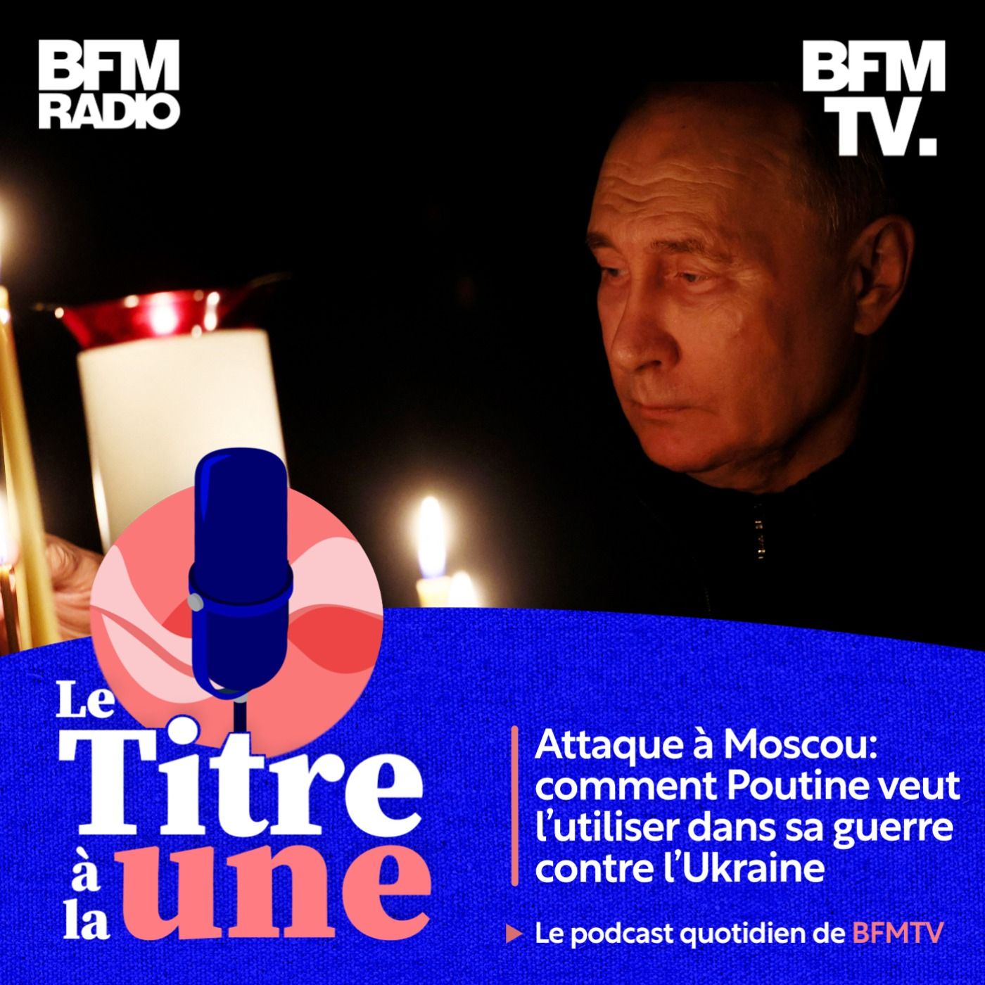 Attaque à Moscou: comment Poutine veut l'utiliser dans sa guerre contre l'Ukraine