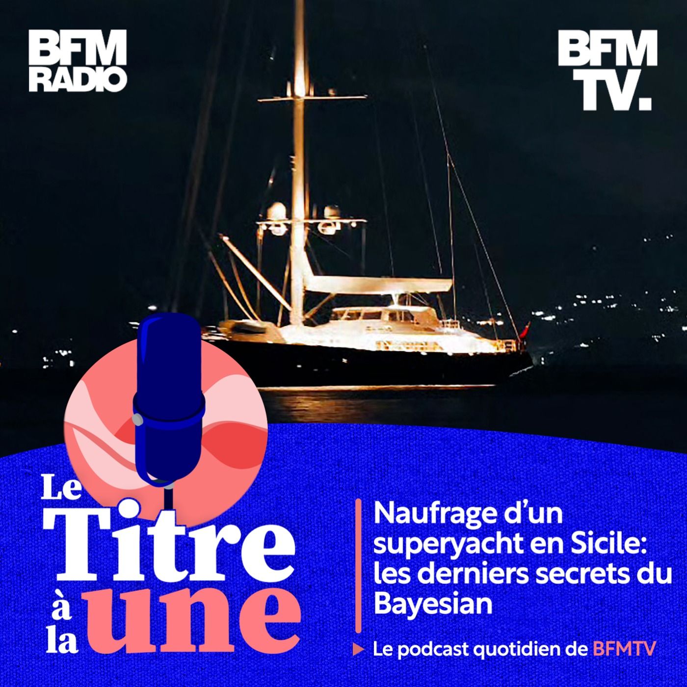Naufrage d'un superyacht en Sicile: les derniers secrets du Bayesian
