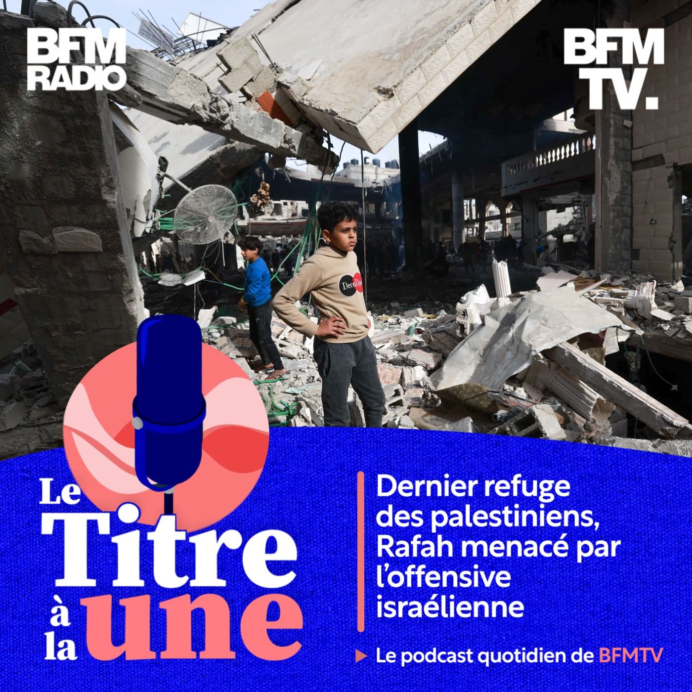Dernier refuge des Palestiniens, Rafah menacé par l'offensive israélienne