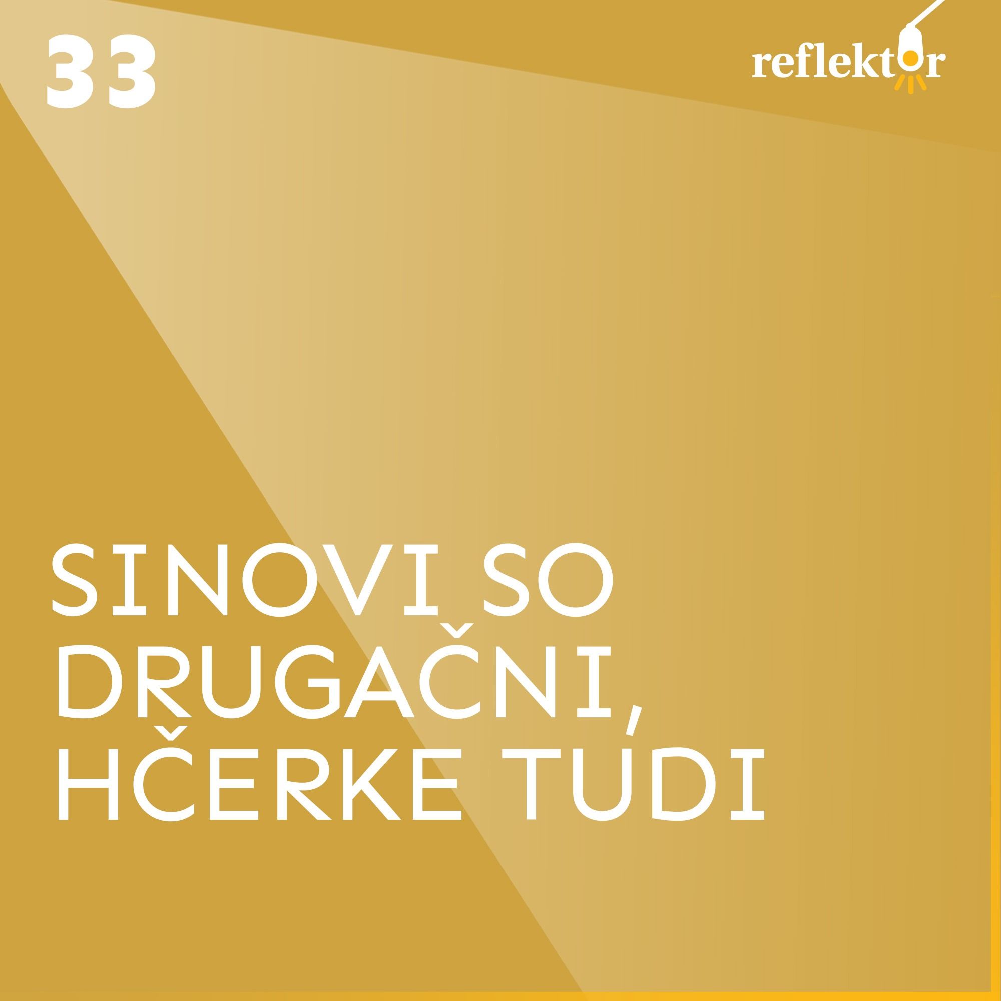 Oddaja Reflektor | Sinovi so drugačni, hčerke tudi | Barbara Kastelec in Simon Purger episode artwork