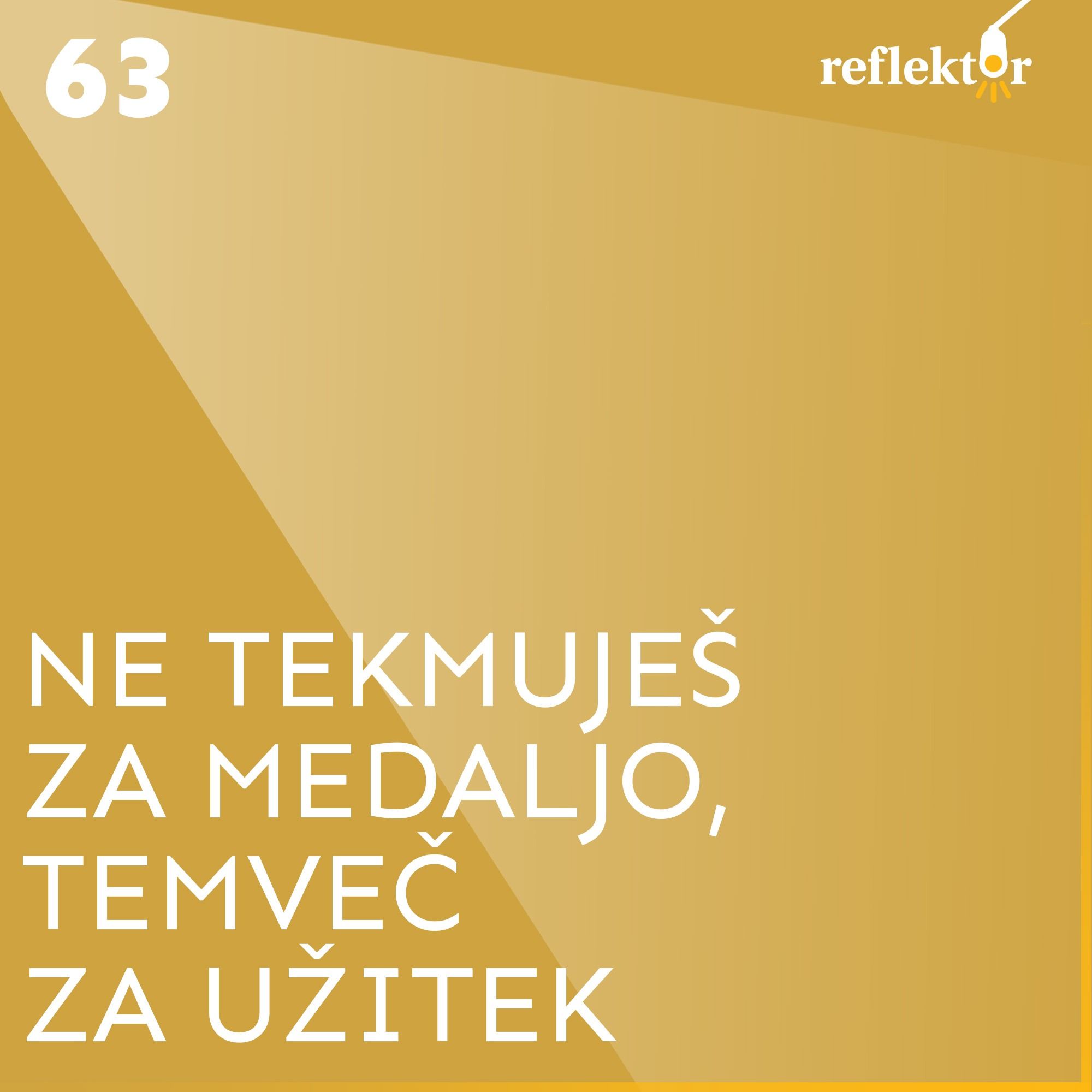 Oddaja Reflektor | Ne tekmuješ za medaljo, temveč za užitek | Tim Znidaršič Svenšek episode artwork