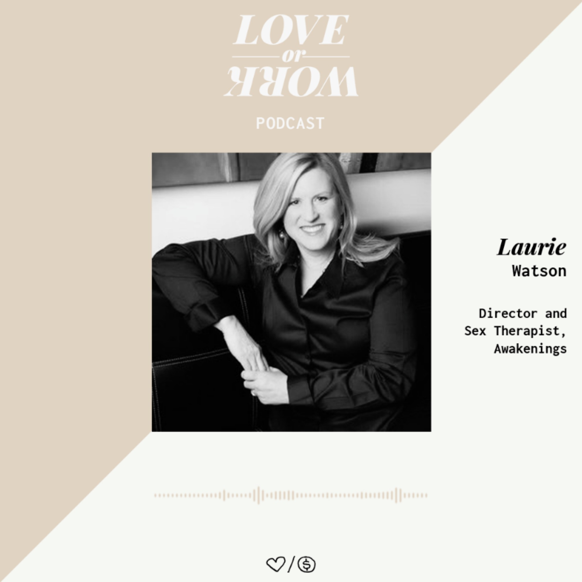Sex Therapy with an Expert | Laurie Watson
