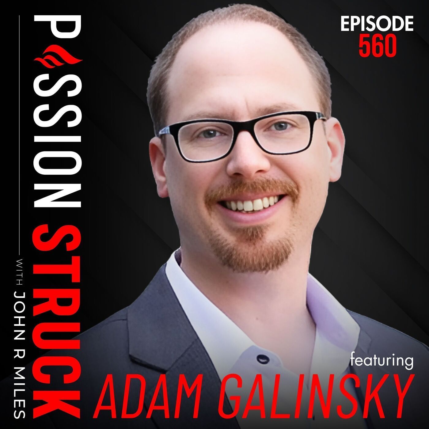 Adam Galinsky on How Great Leaders Inspire Their Teams | EP 560 episode artwork