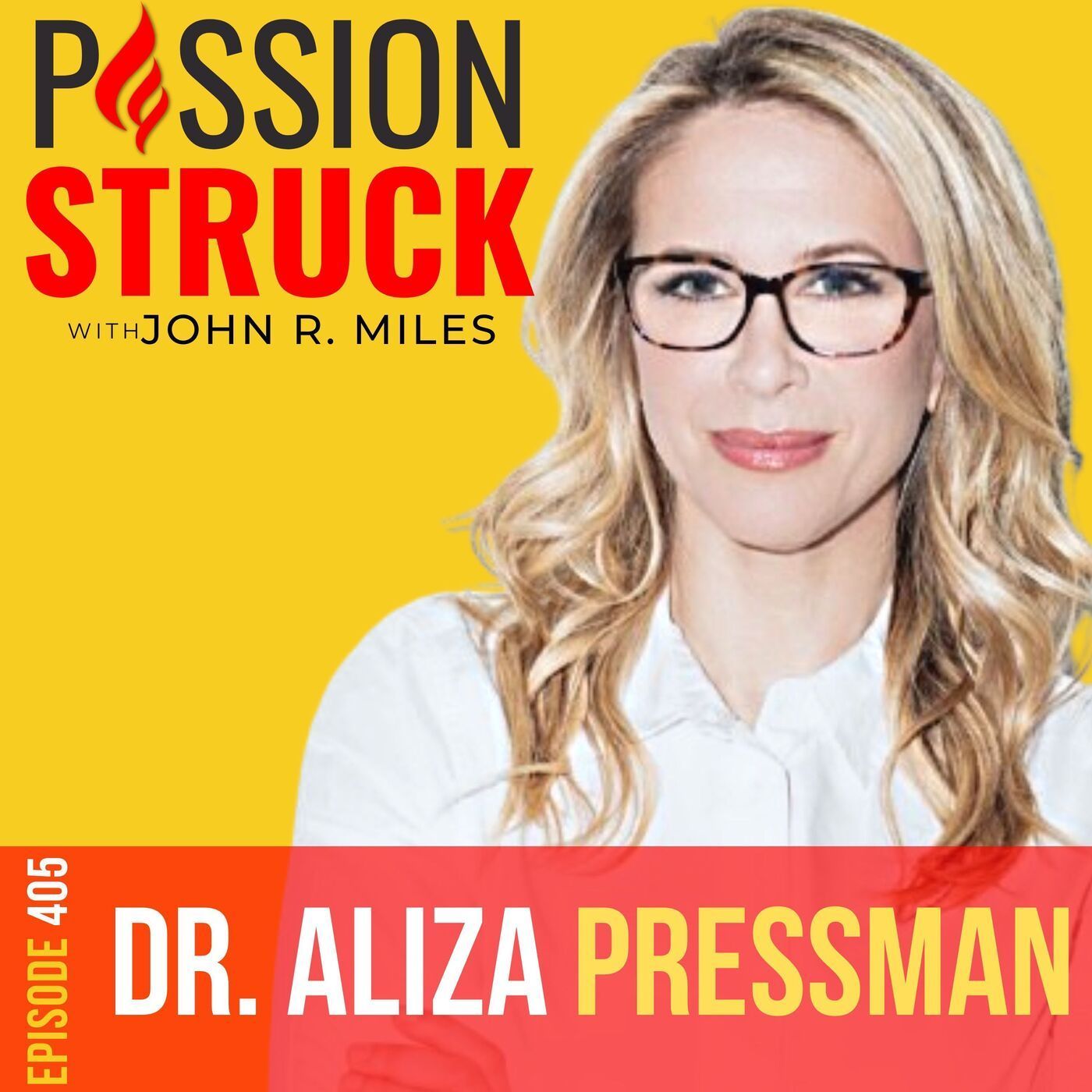 Dr. Aliza Pressman on the Five Principles for Raising Good Humans EP 405 episode artwork