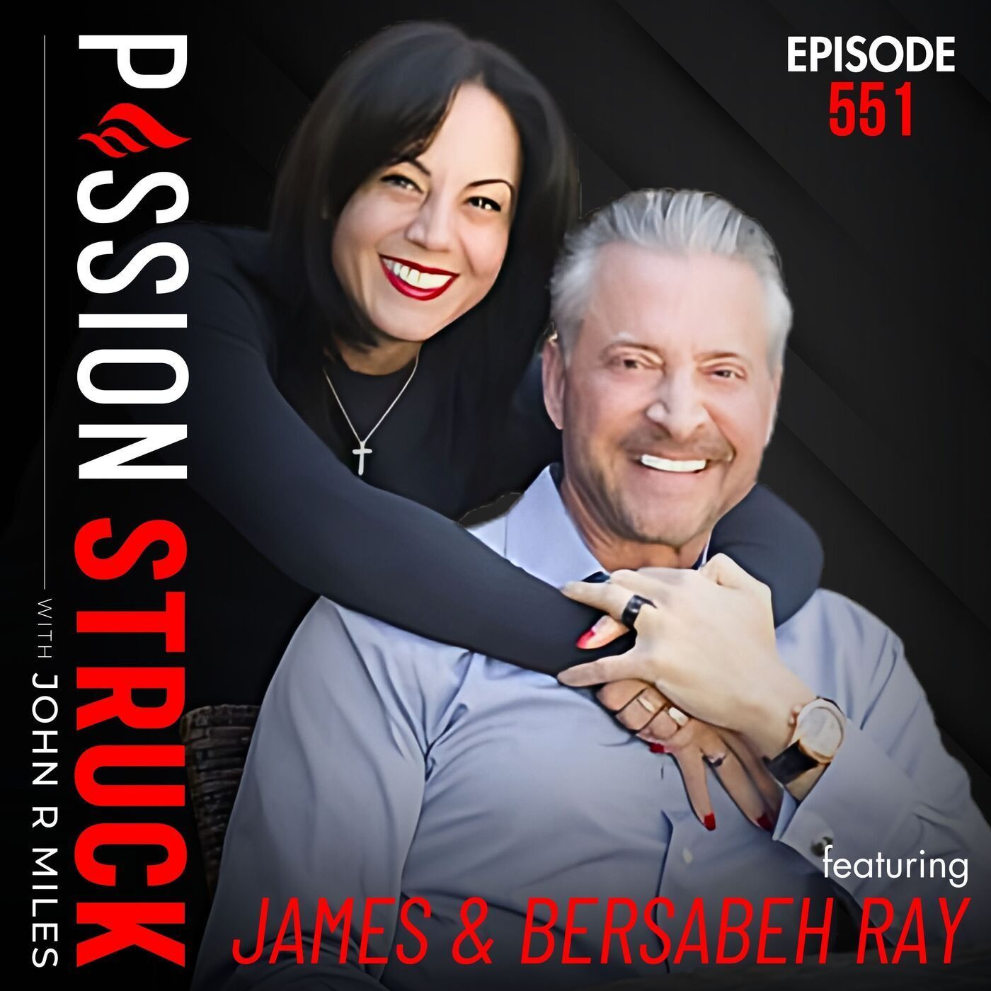 James and Bersabeh Ray on How to Master the 3 Human Dilemmas | EP 551 episode artwork