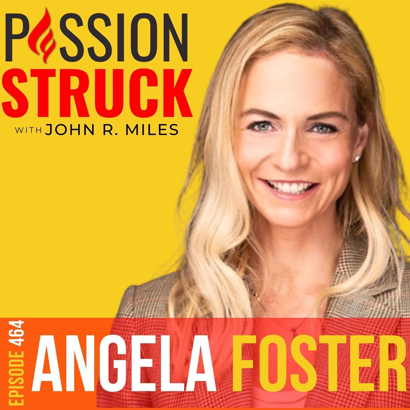 Angela Foster on How You Master BioSyncing for Peak Health and Happiness EP 464 episode artwork