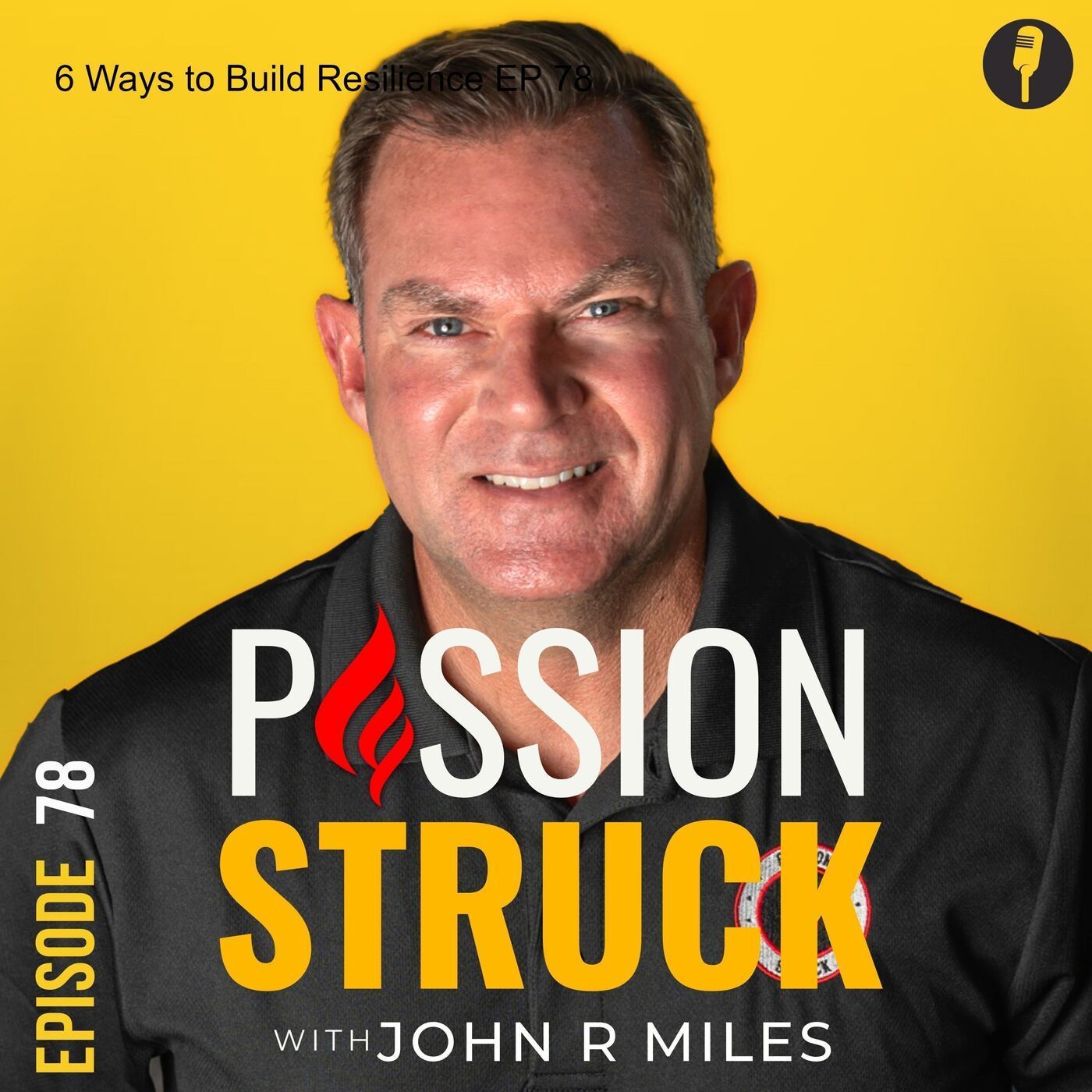 6 Ways to Build Resilience EP 78 episode artwork