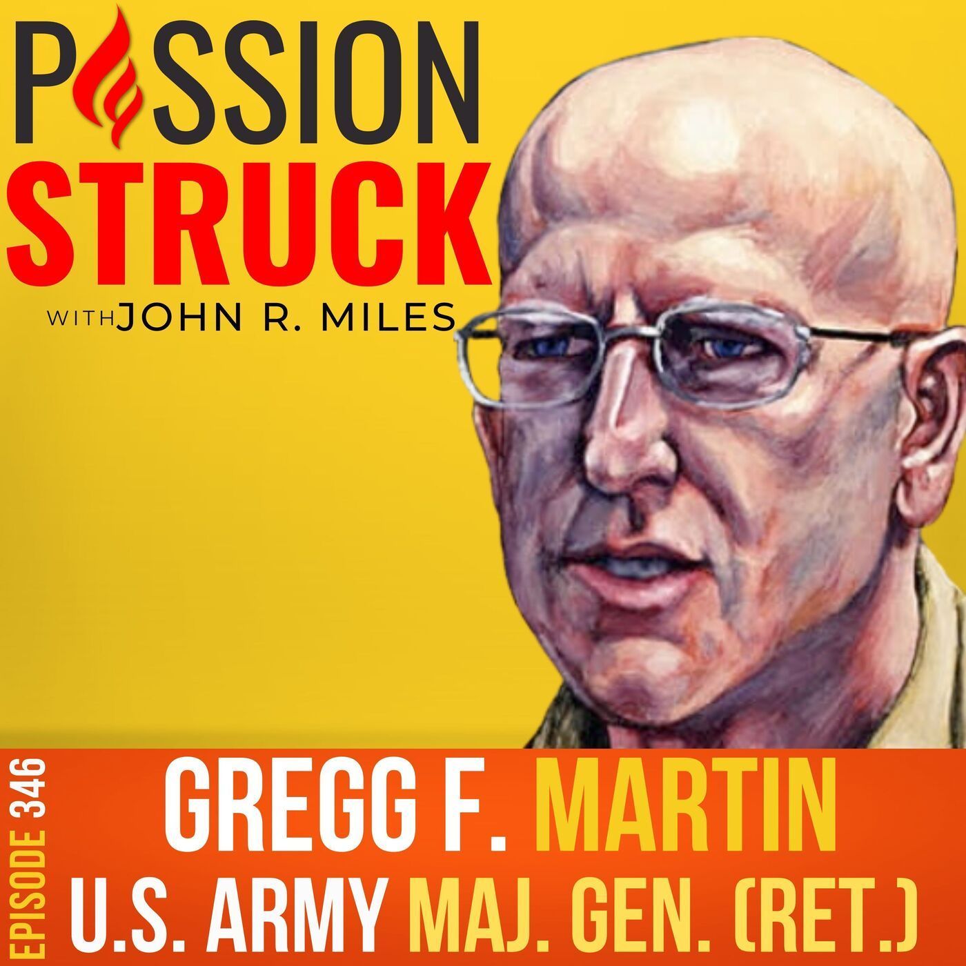 Maj. Gen. Gregg F. Martin on Breaking the Stigma of Bipolar Disorder EP 346 episode artwork