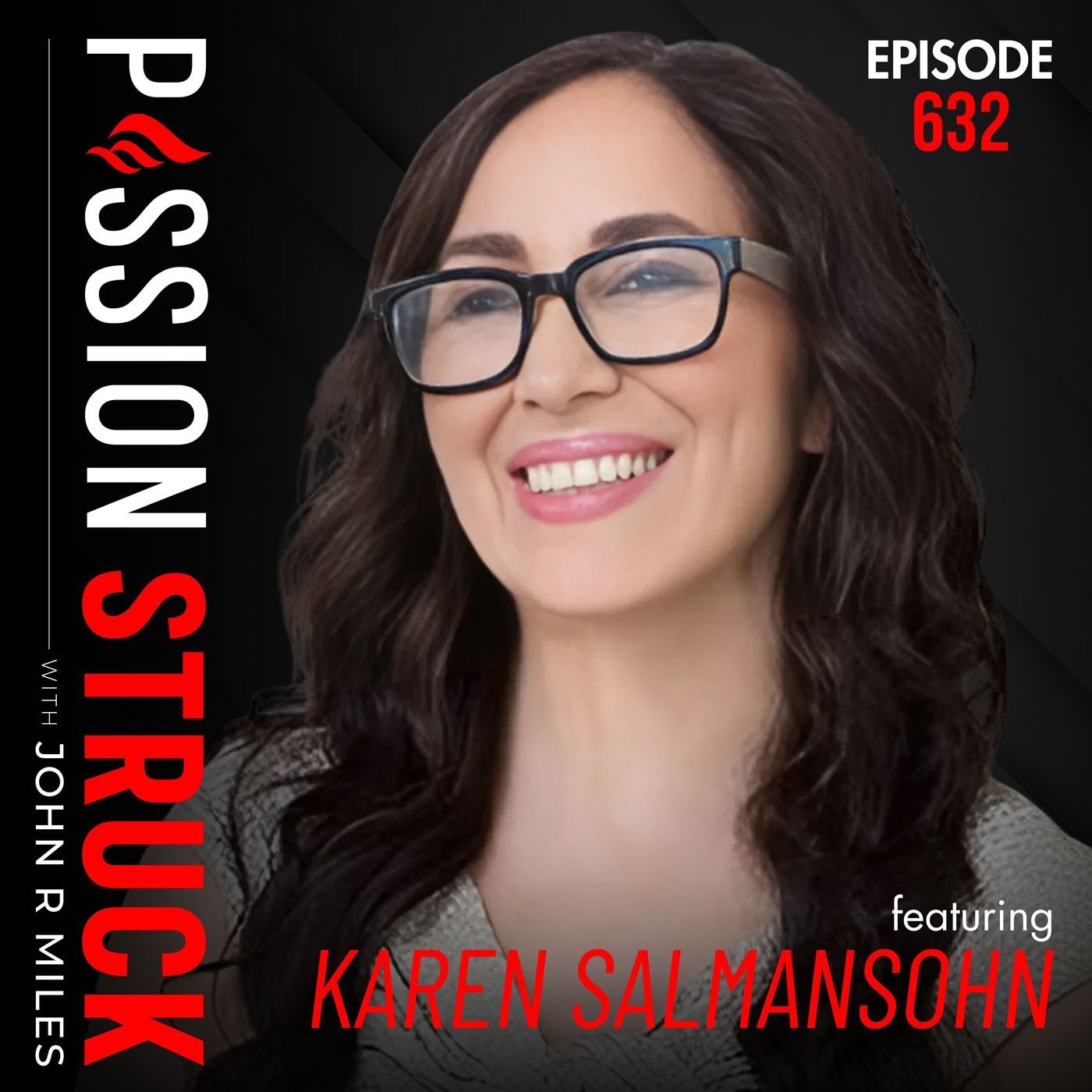 Karen Salmansohn on How to Live a Life You Would Die For | EP 632 episode artwork