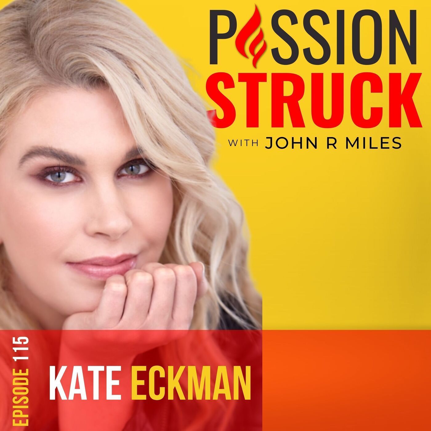 Kate Eckman On: You Are Powerful Enough EP 115 episode artwork