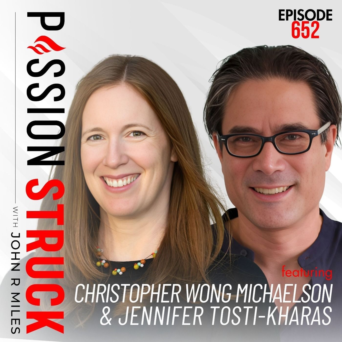Jennifer Tosti-Kharas & Christopher Wong Michaelson on the Work Worth Doing | EP 652 episode artwork