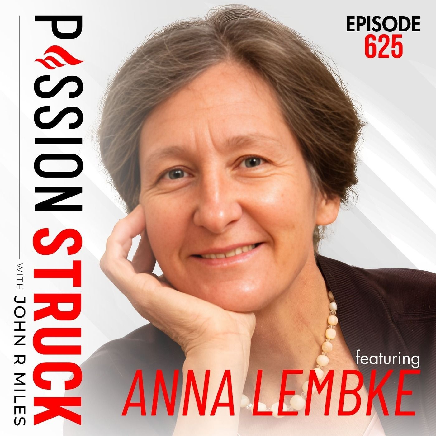 Anna Lembke on How to Be Human in a Dopamine-Driven World | EP 625 episode artwork