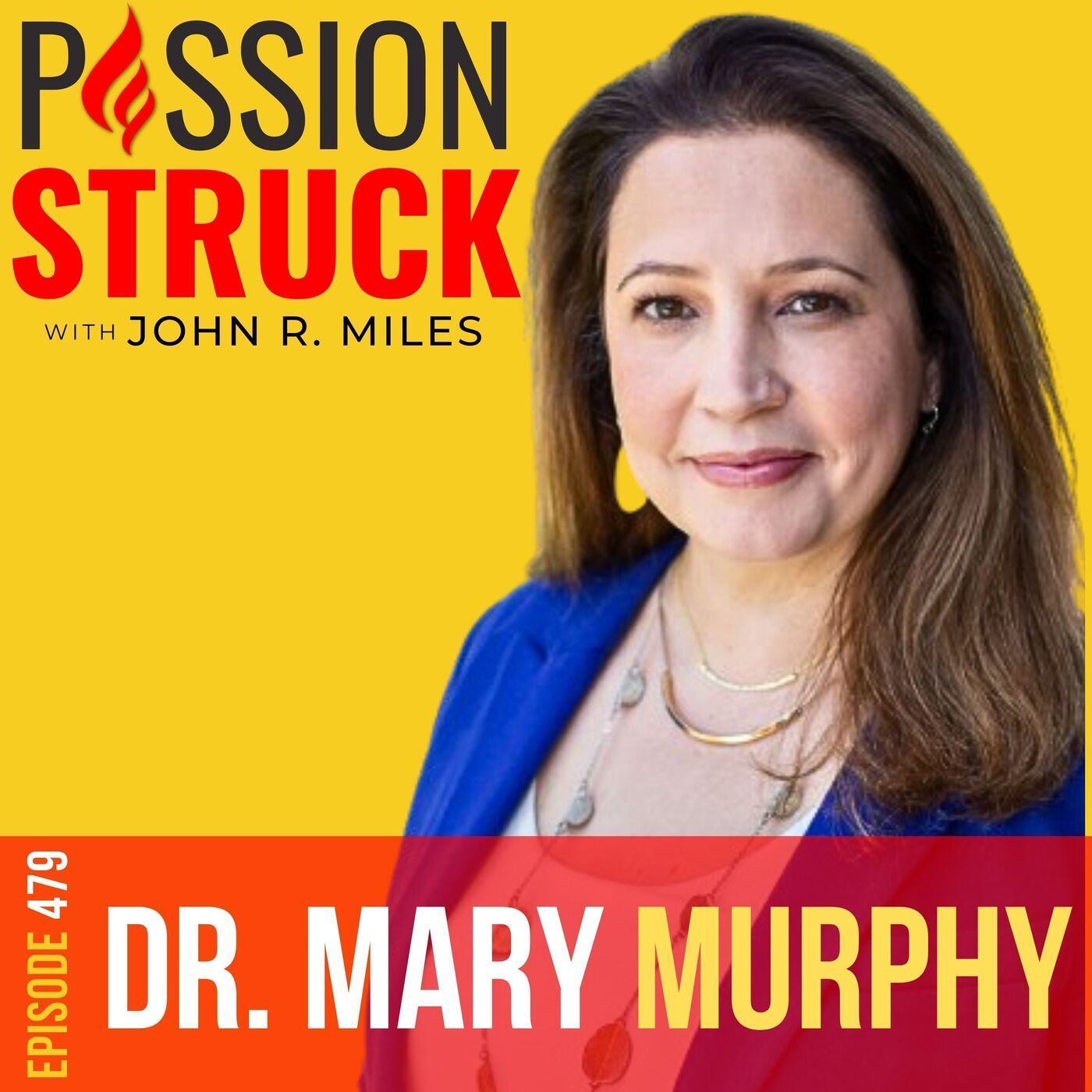 Mary C. Murphy on the Impact of Mindset Culture on Growth EP 479 episode artwork