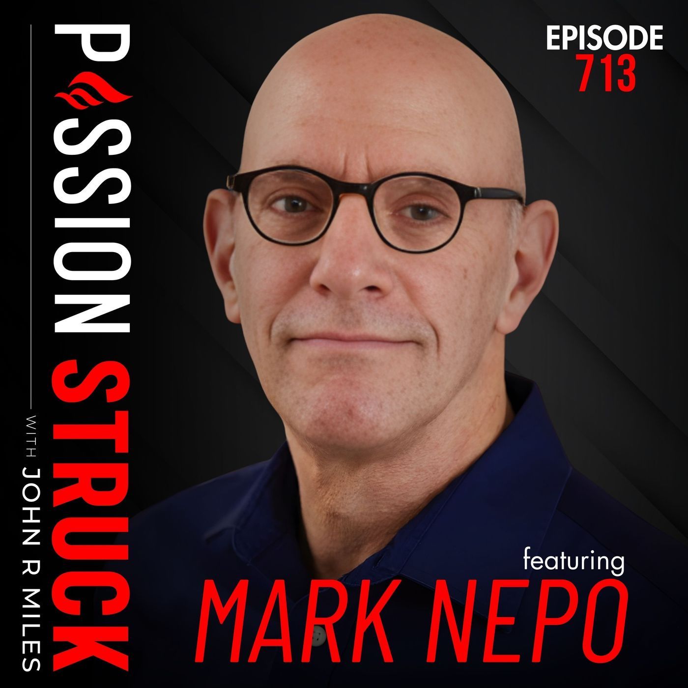 Mark Nepo on What It Means to Live with an Open Heart | EP 713 episode artwork