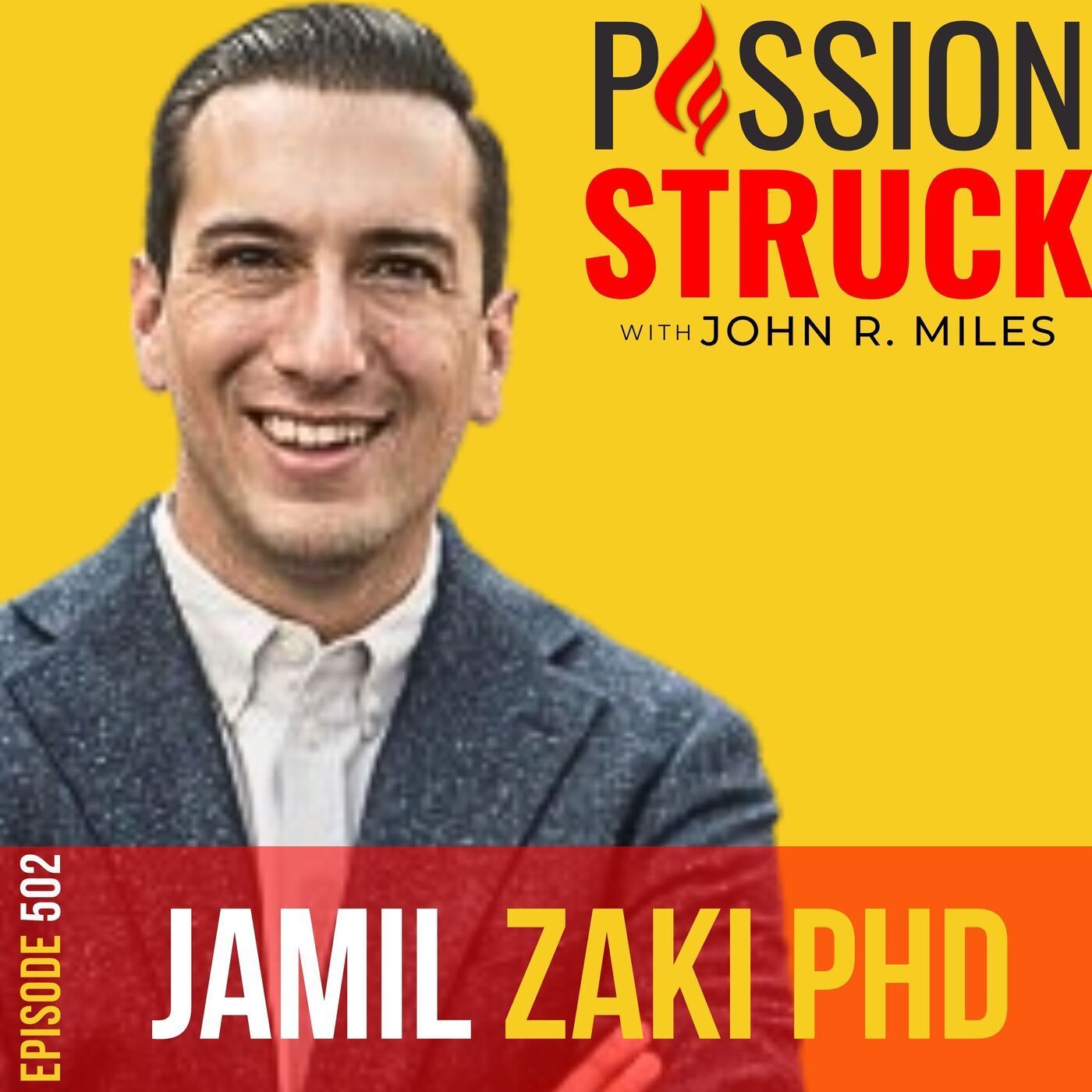 Dr. Jamil Zaki on Unlocking Trust: The Science of Human Goodness EP 502 episode artwork
