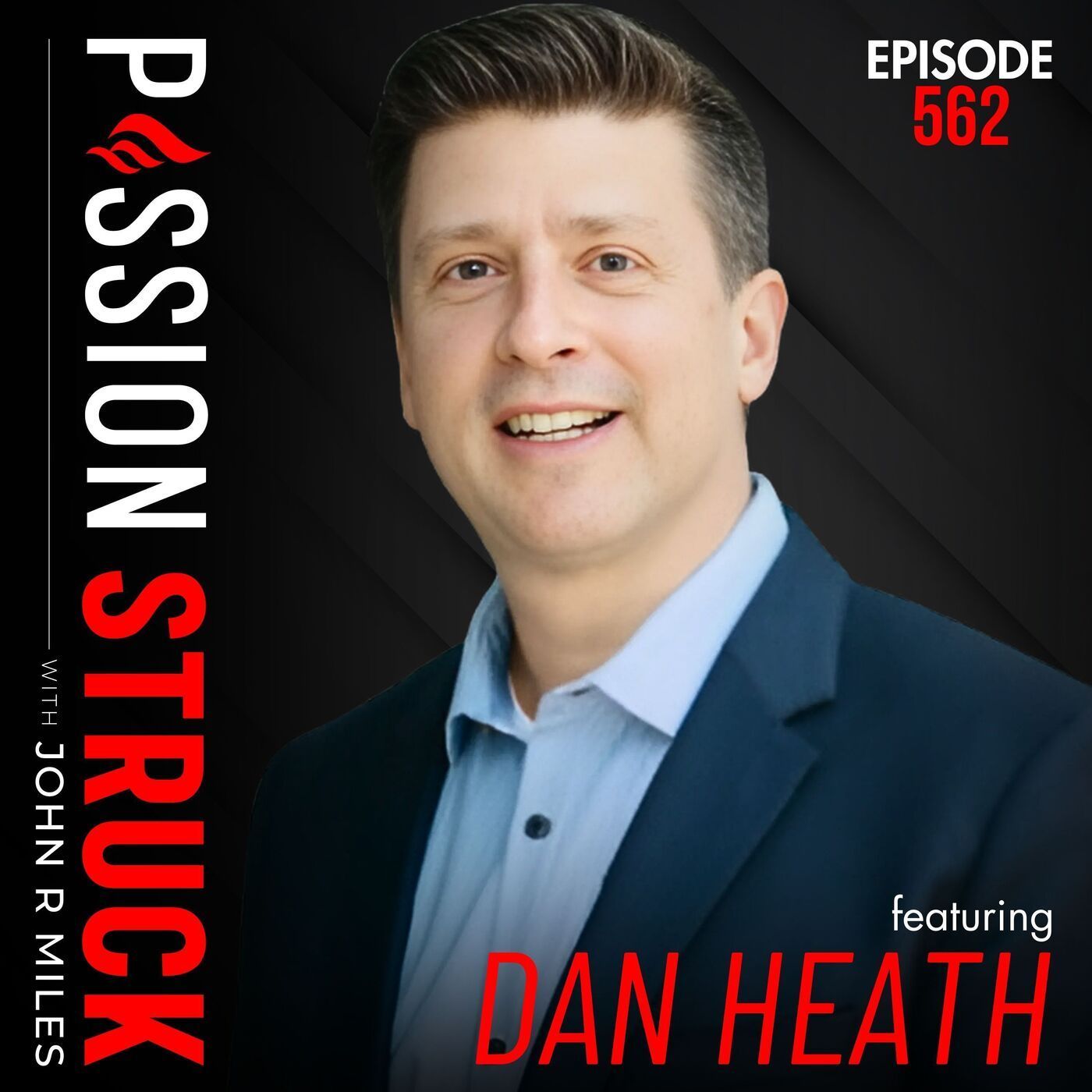 Dan Heath on How to Reset Your Brain for Success | EP 562 episode artwork