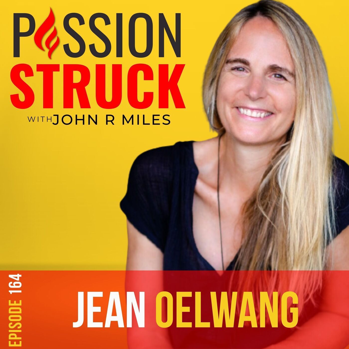 Jean Oelwang on Who and What Will You Love into Being? EP 164 episode artwork