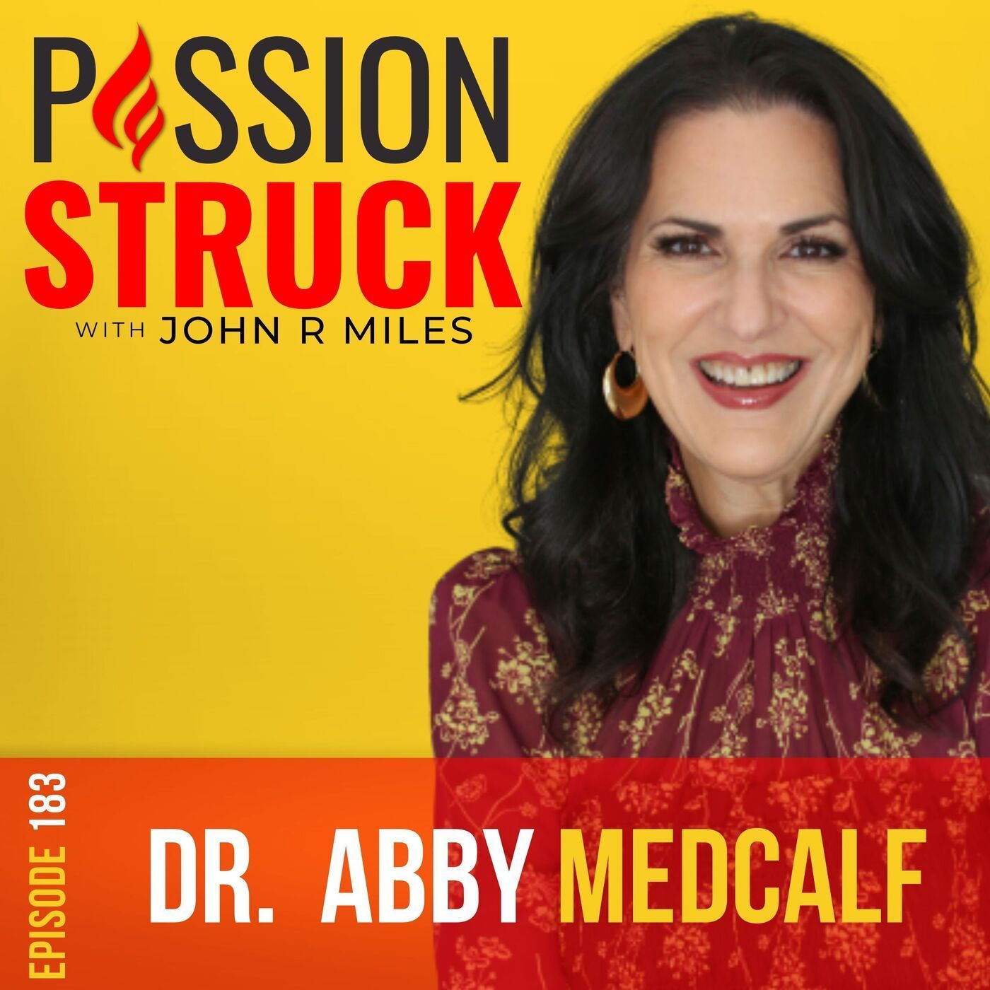 Dr. Abby Medcalf on Creating a Happy and Fulfilled Relationship EP 183 episode artwork