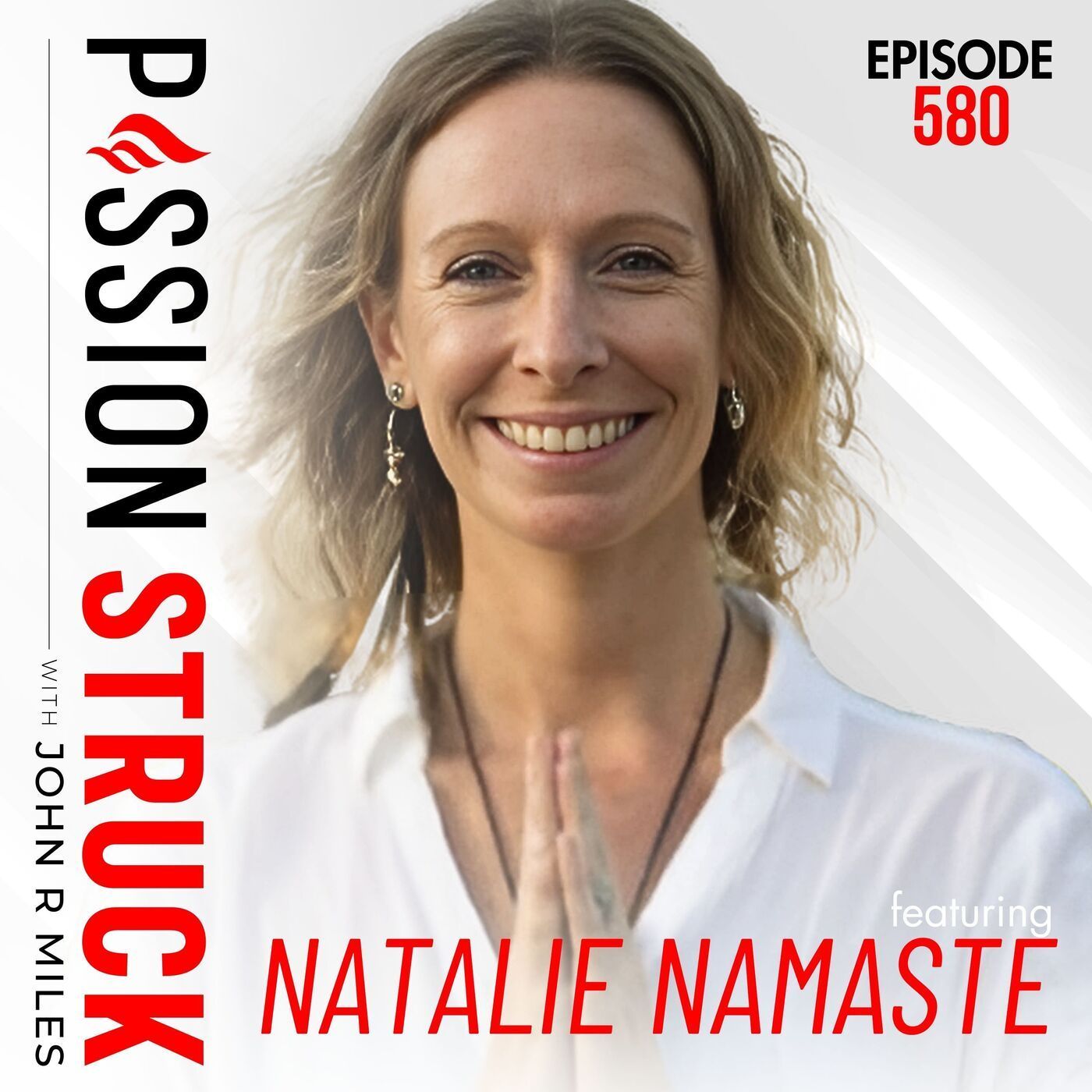 Natalie Namaste on How to Tap Into Your Solar Plexus Power | EP 580 episode artwork