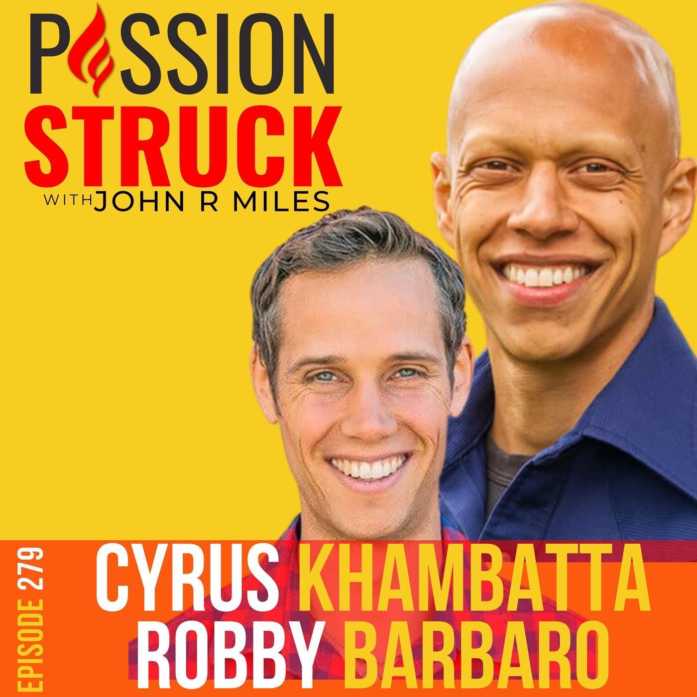 Cyrus Khambatta & Robby Barbaro on the Plant-Based Path to Mastering Diabetes  EP 279 episode artwork