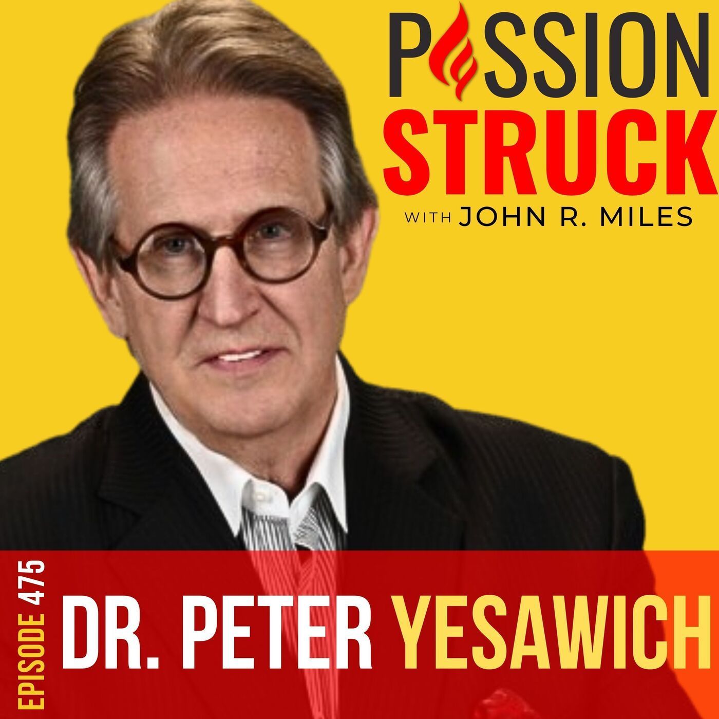 Dr. Peter Yesawich on Elevating Healthcare with Hospitality EP 476 episode artwork
