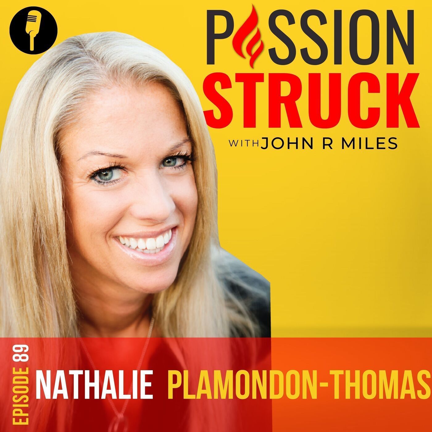 Nathalie Plamondon-Thomas On How to Improve Your Inner Self Confidence EP 89 episode artwork