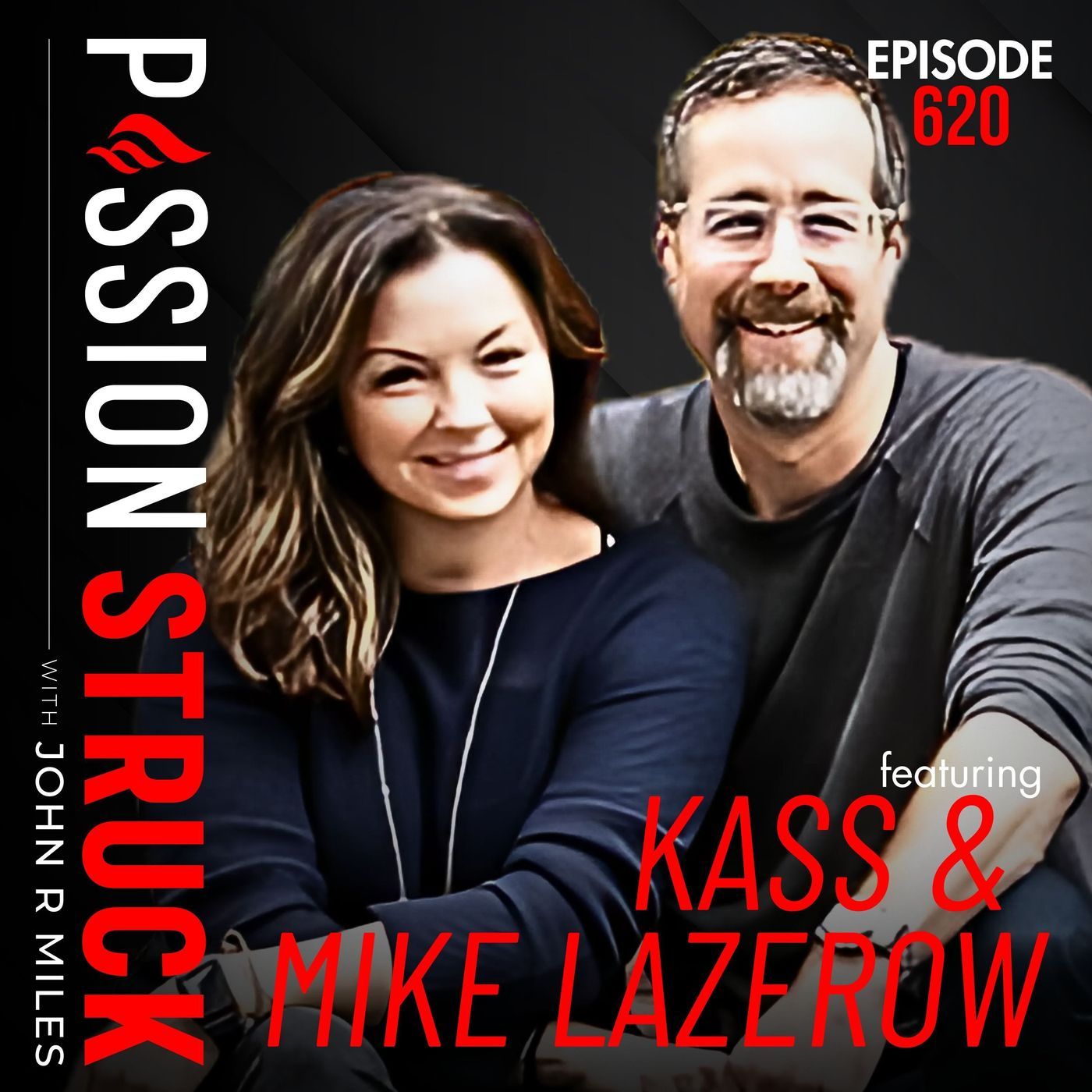 Kass and Mike Lazerow on Why Building Big Requires Feeling Deep | EP 620 episode artwork