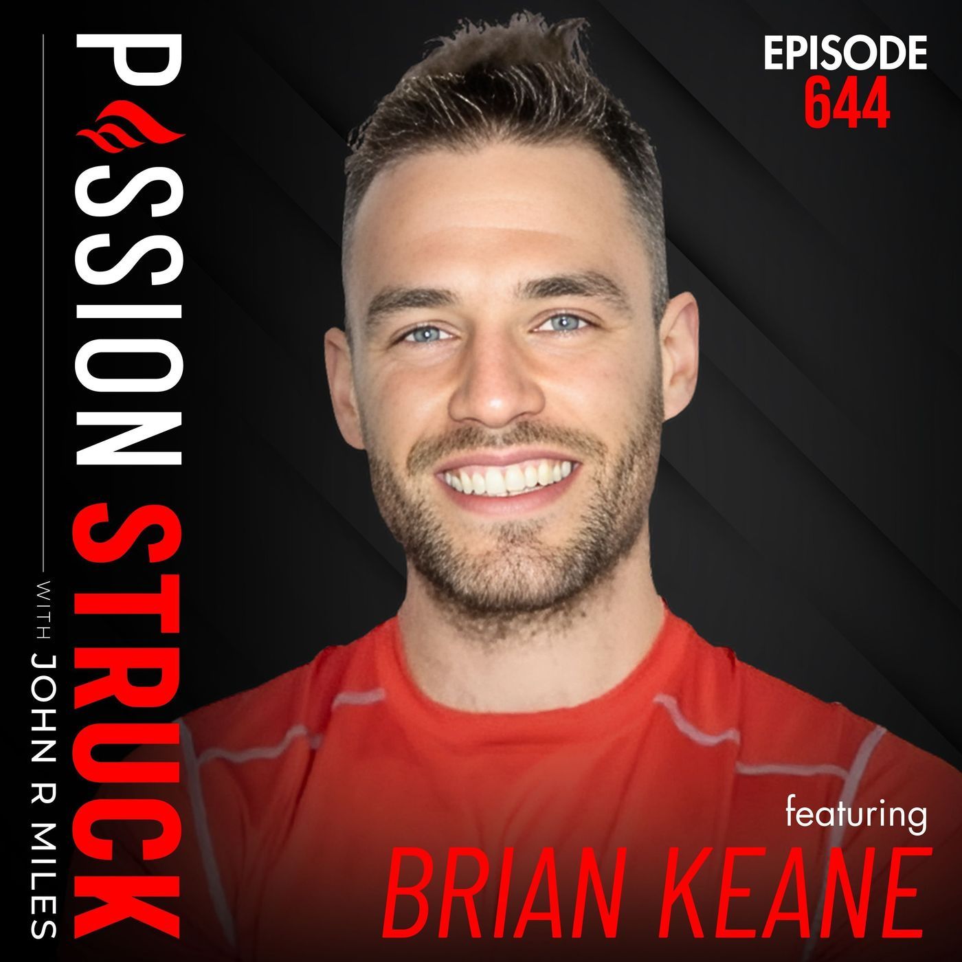 Brian Keane on How to Live With Unshakable Discipline | EP 644 episode artwork