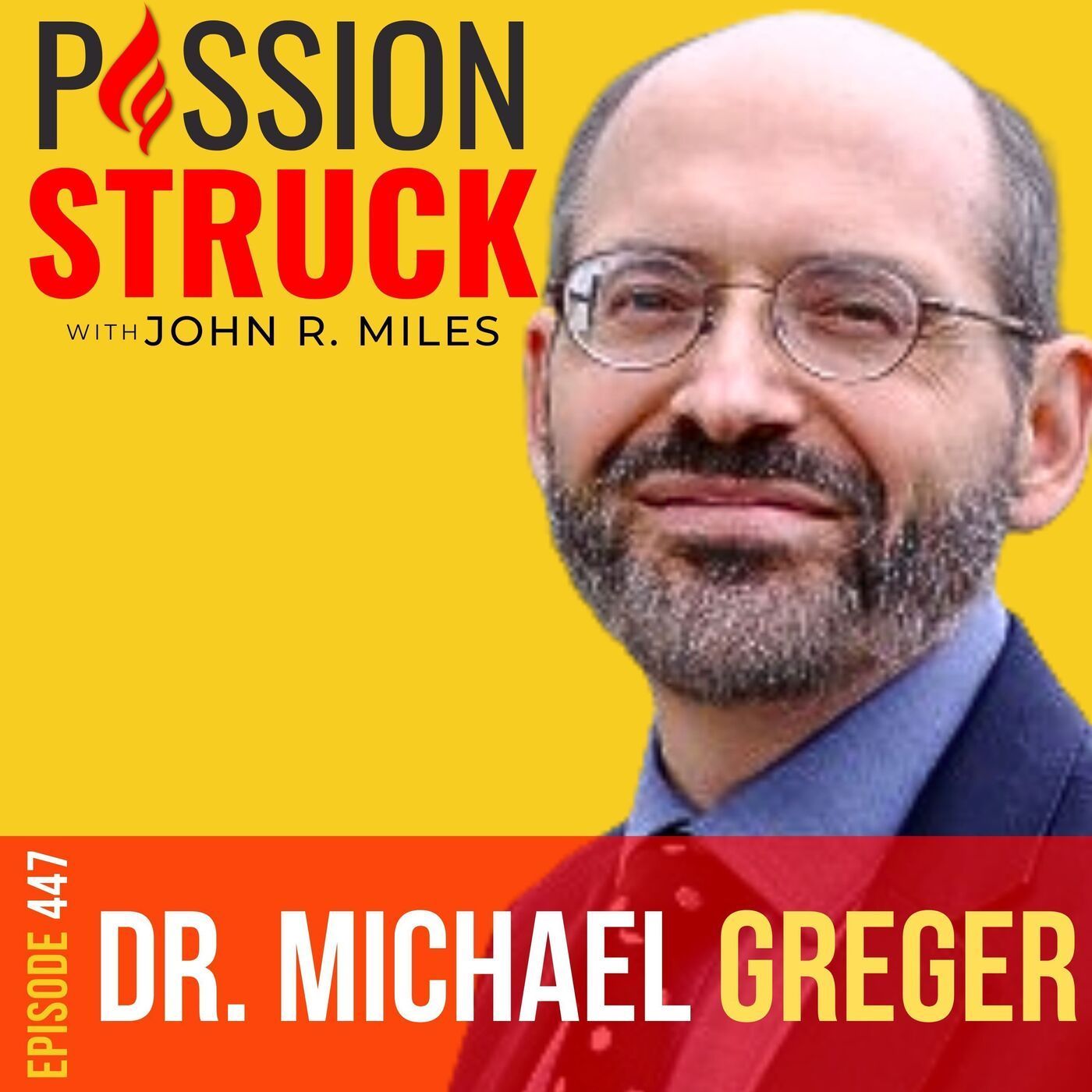 Dr. Michael Greger on Create the Blueprint for Healthy Aging 447 episode artwork