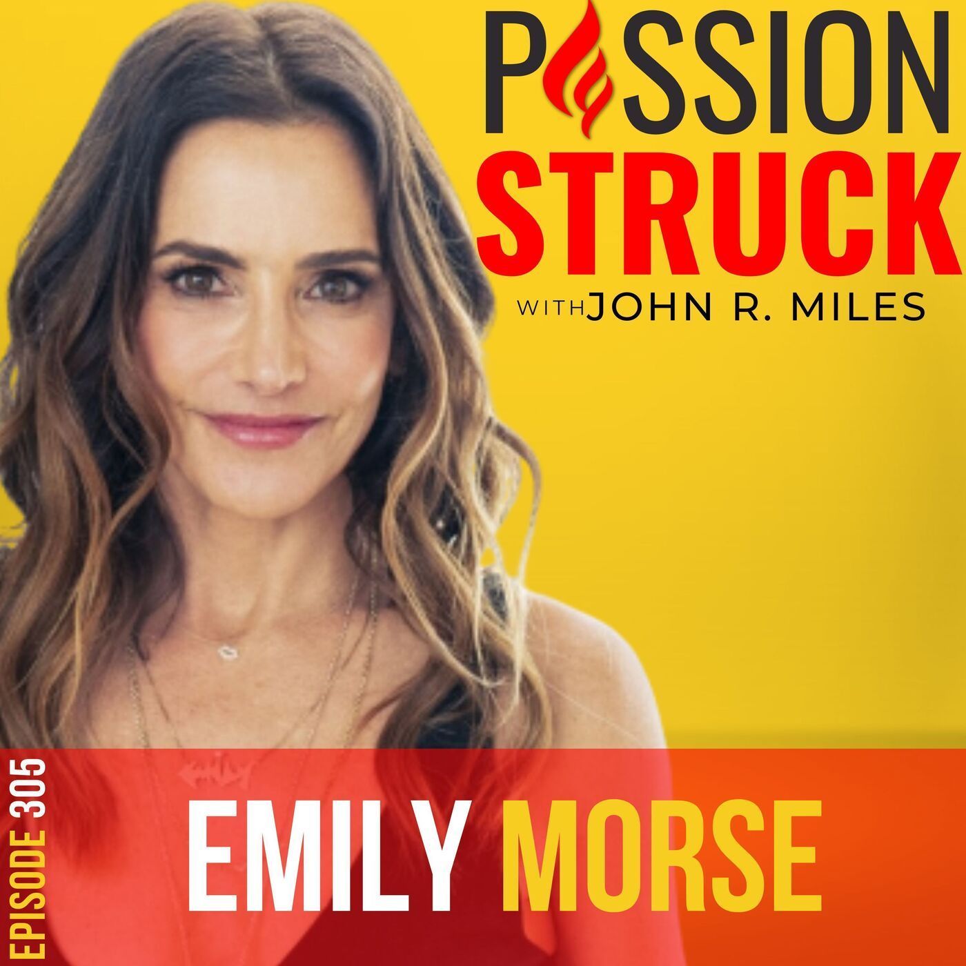 Dr. Emily Morse on the Keys to Boosting Your Sex IQ EP 305 episode artwork