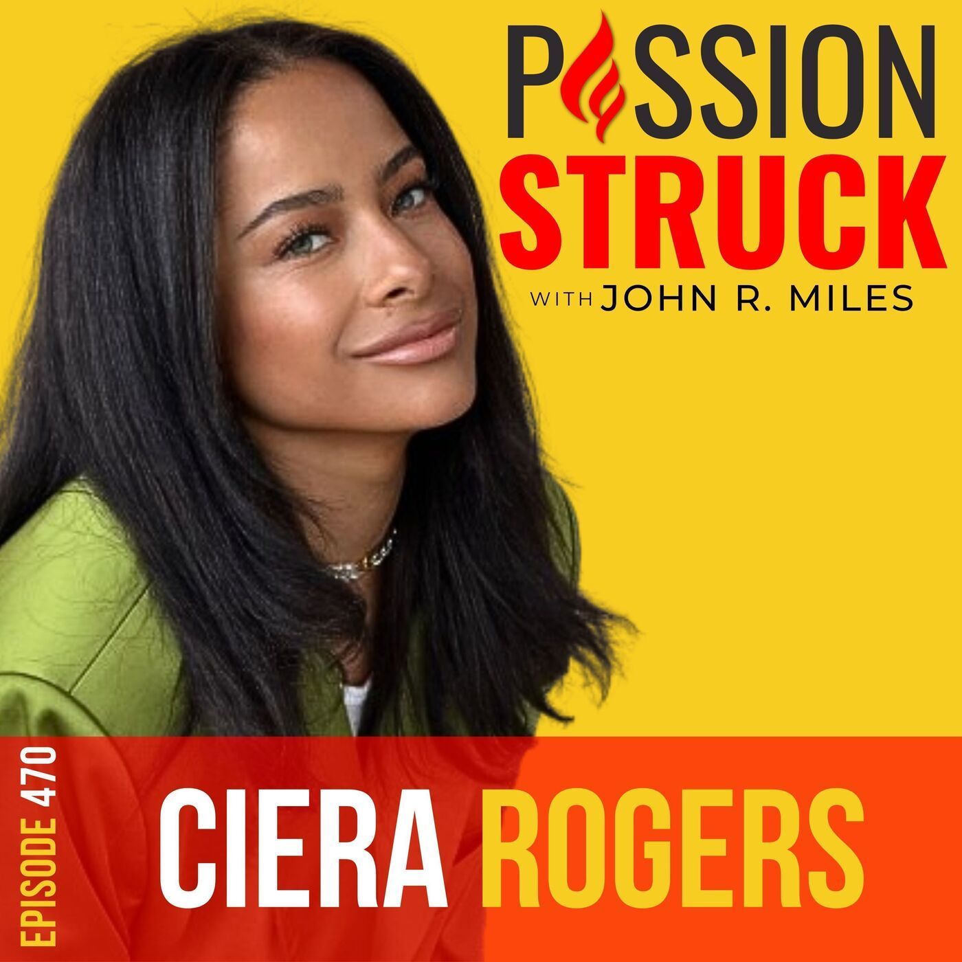 Ciera Rogers on Why You Don’t Need to Fit in to Win EP 470 episode artwork