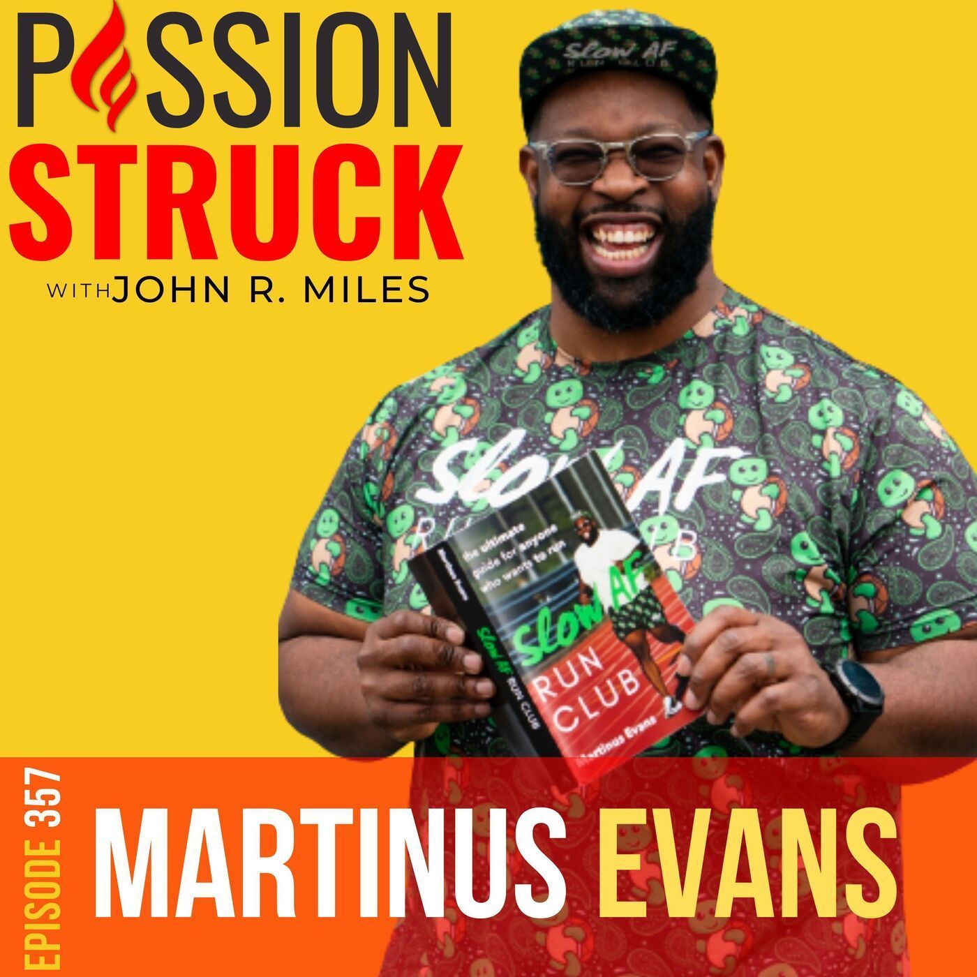 Martinus Evans on Why You Need to Set Audacious Goals EP 357 episode artwork
