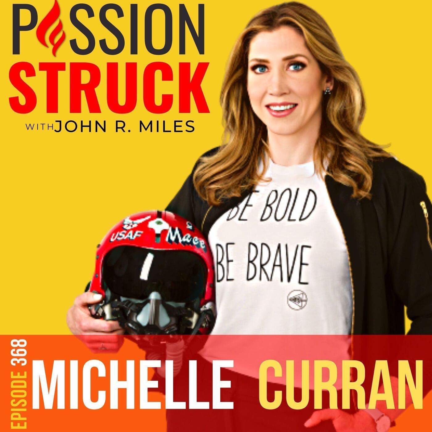 Michelle ”MACE” Curran on How to Conquer Your Upside Down Dreams EP 368 episode artwork