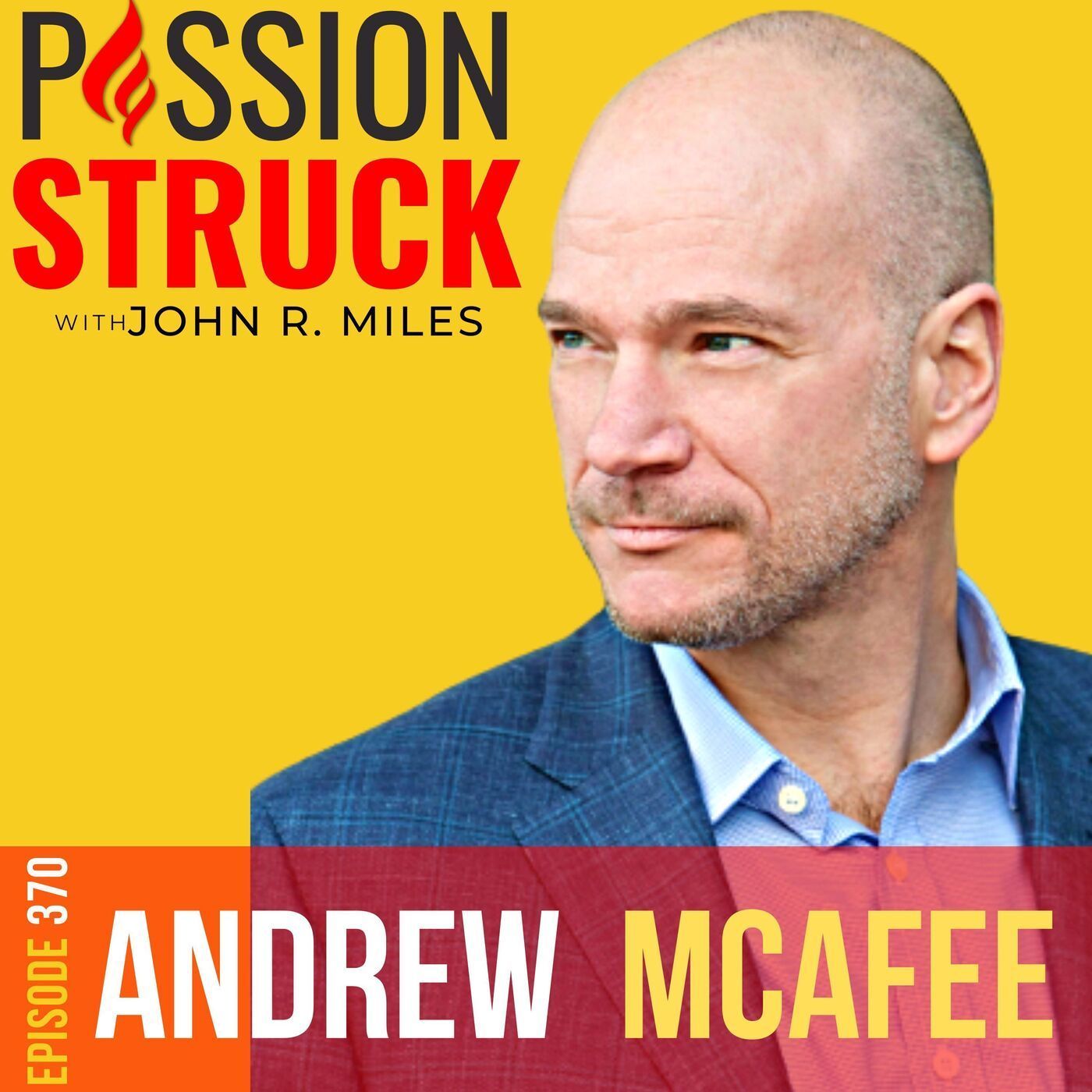 Andrew McAfee on How the Geek Way Builds a Smarter World EP 370 episode artwork