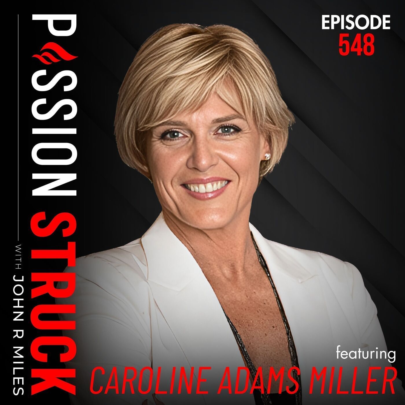 Caroline Adams Miller on the Keys to Achieving Big Goals | EP 548 episode artwork