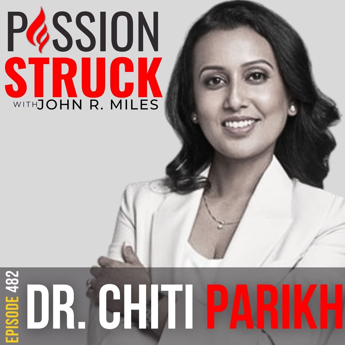 Dr. Chiti Parikh on How You Unlock the Genius of Your Body  EP 482 episode artwork