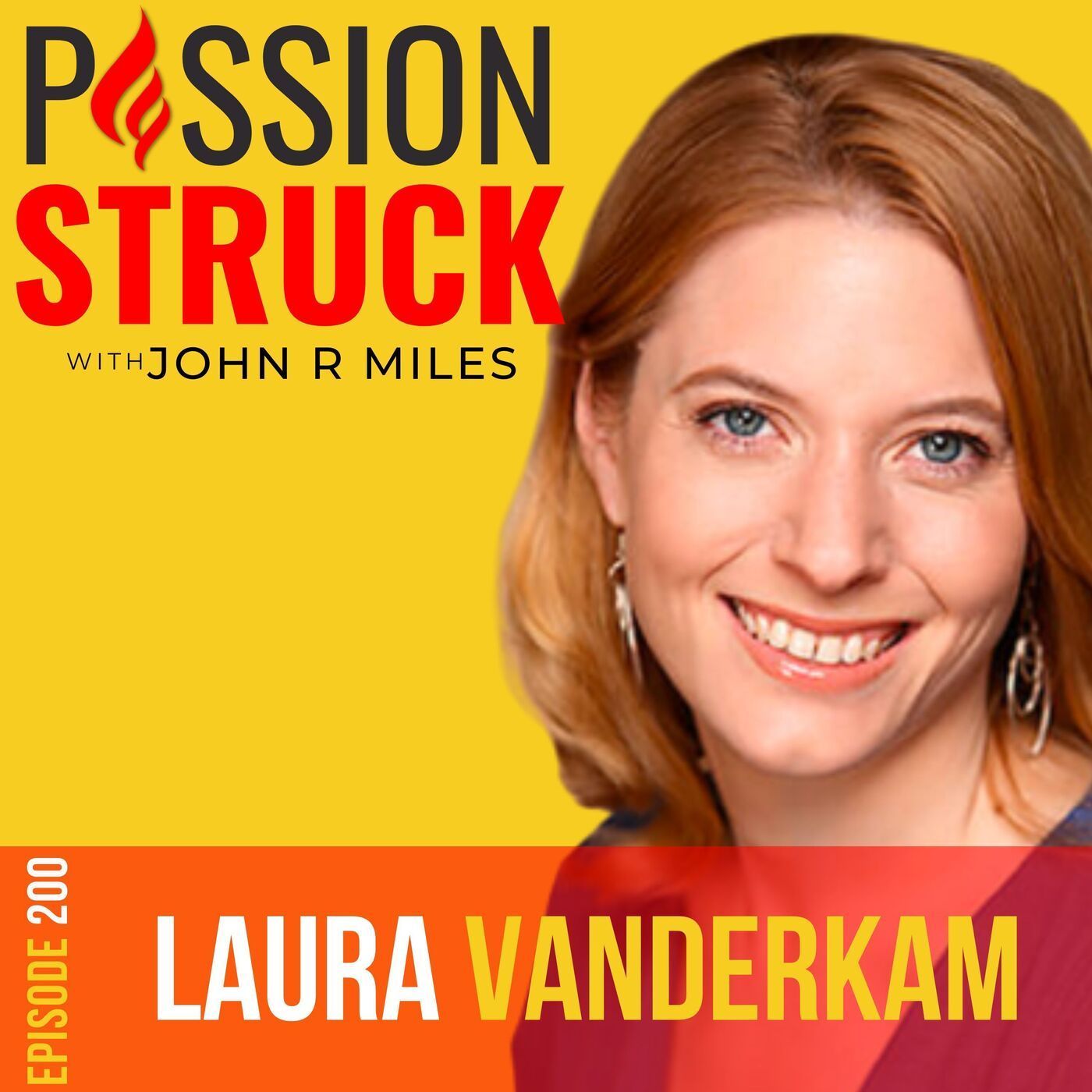 Laura Vanderkam on How to Make Time for What Matters EP 200 episode artwork