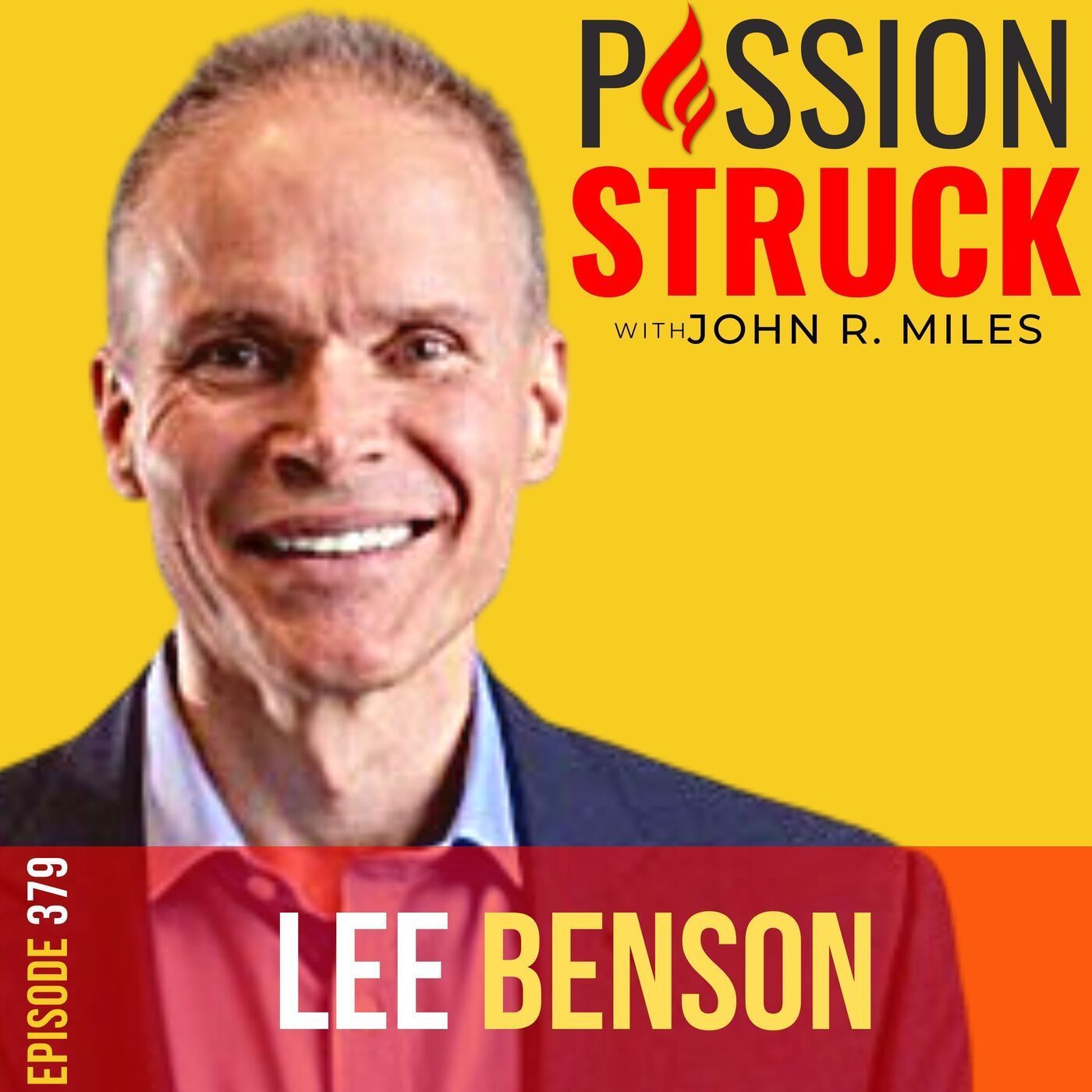 Lee Benson on the Healthy Struggles Children Need to Succeed EP 379 episode artwork
