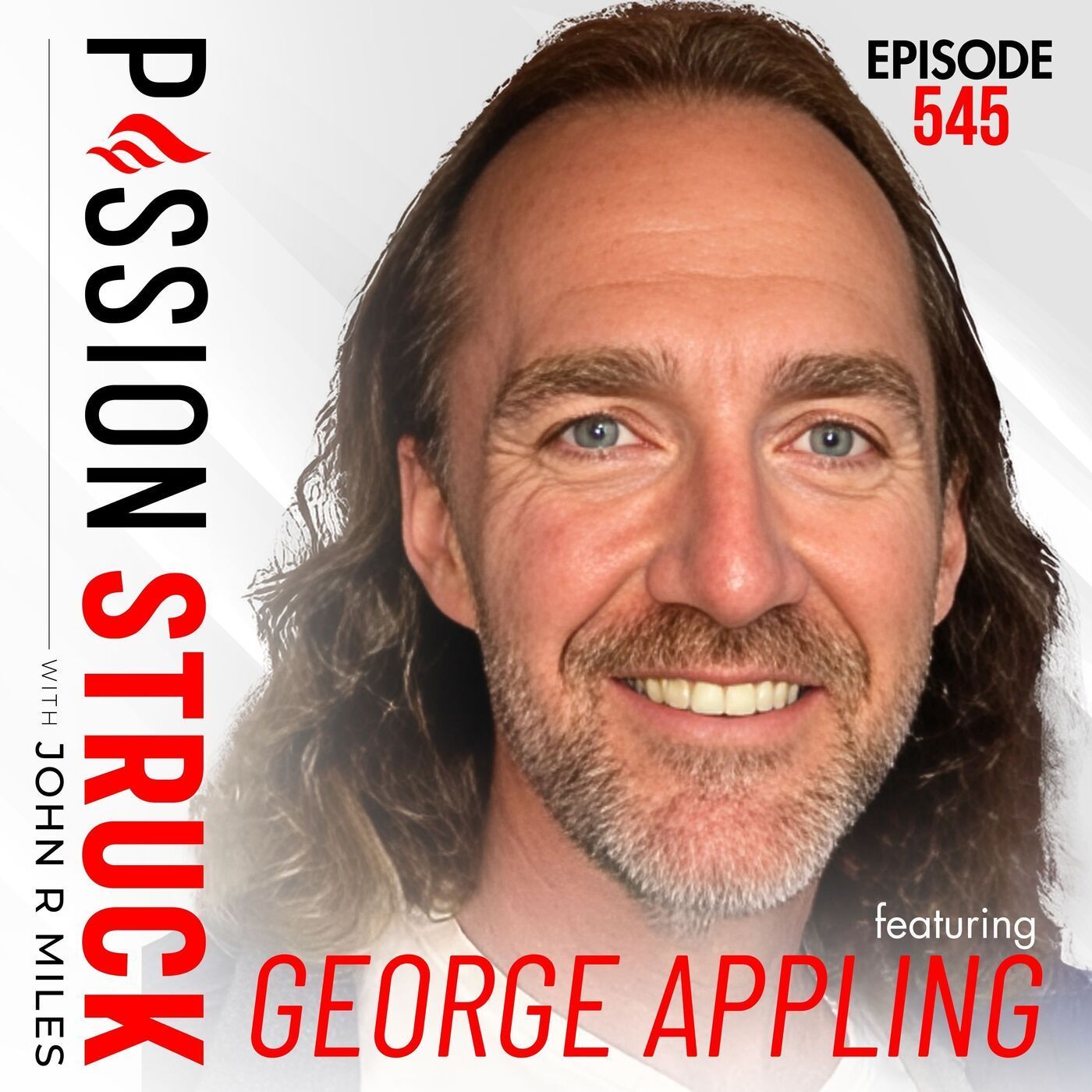 George Appling on How to Make Intentional Career Choices | EP 545 episode artwork