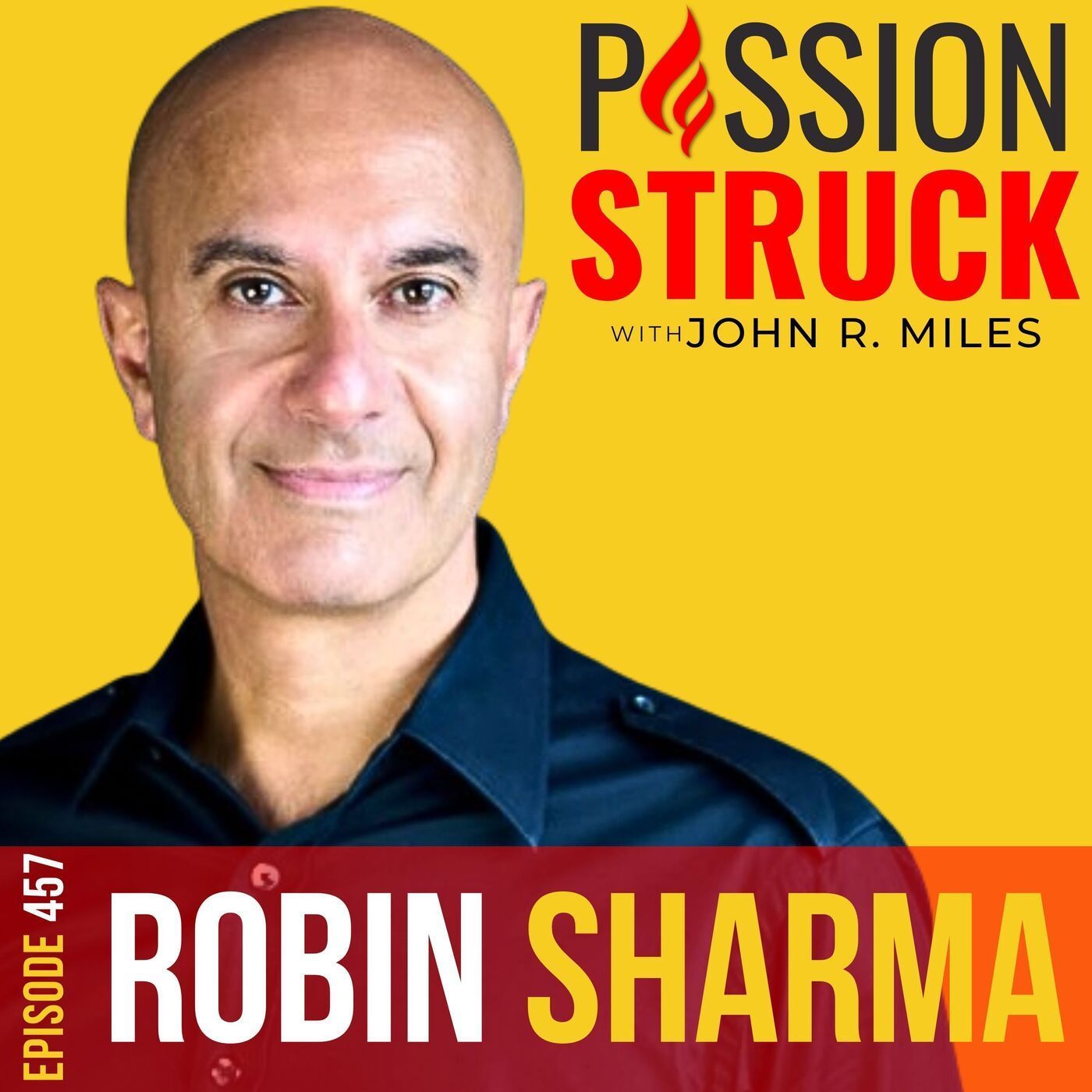 Robin Sharma on the 8 Forms of Wealth That Determine Success EP 457 episode artwork