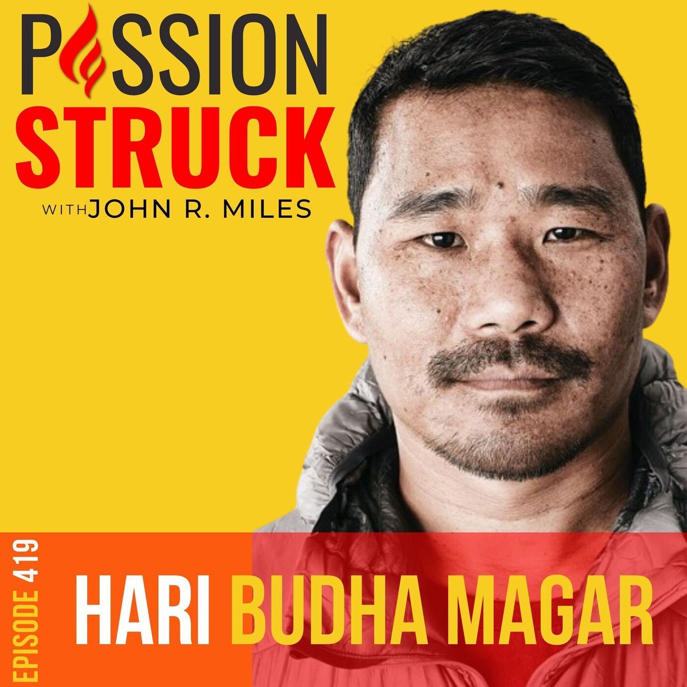 Hari Budha Magar on Defy Your Limits to Conquer Your Everest EP 419 episode artwork