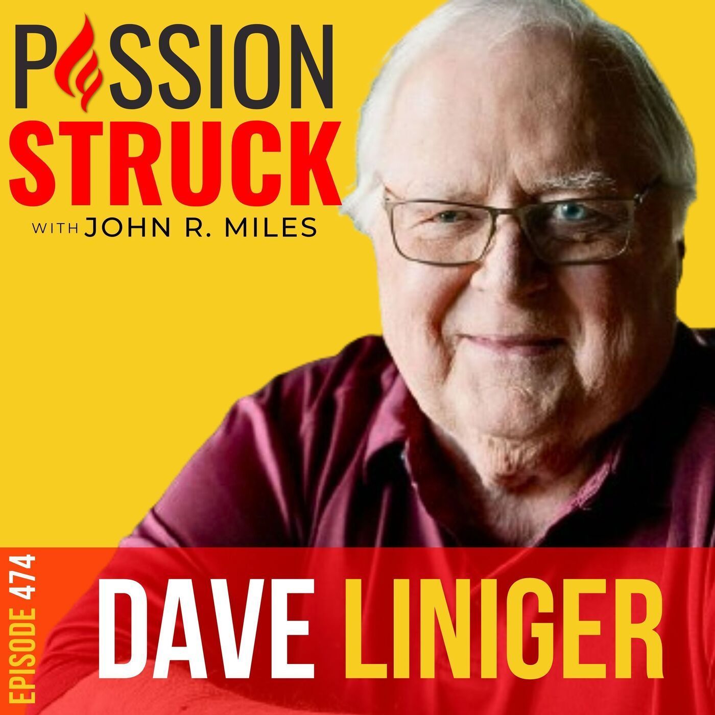 Dave Liniger on the Perfect 10: Craft Your Path to Success EP 474 episode artwork