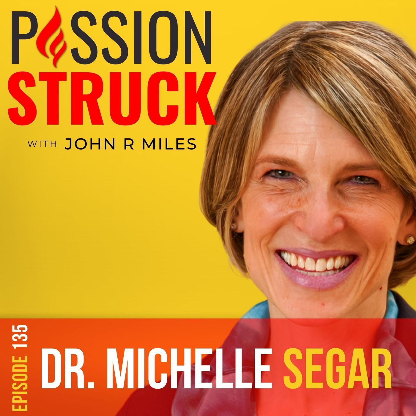 Dr. Michelle Segar on Why We Need to Shift to the Joy Choice EP 135 episode artwork